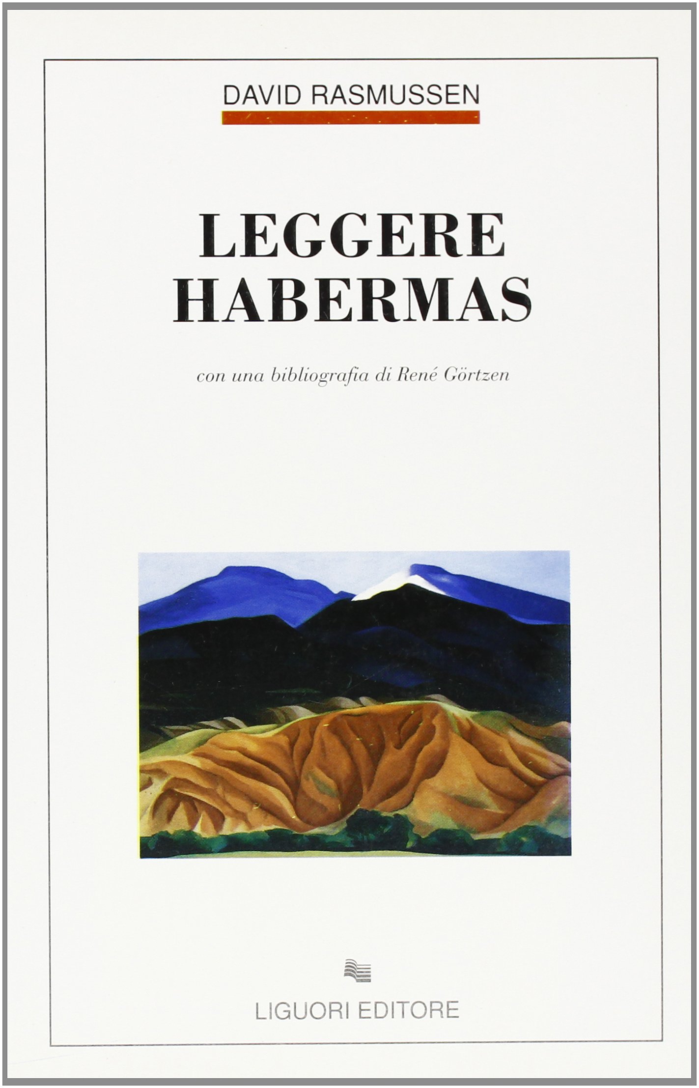 Leggere Habermas. Con una bibliografia di René Görtzen
