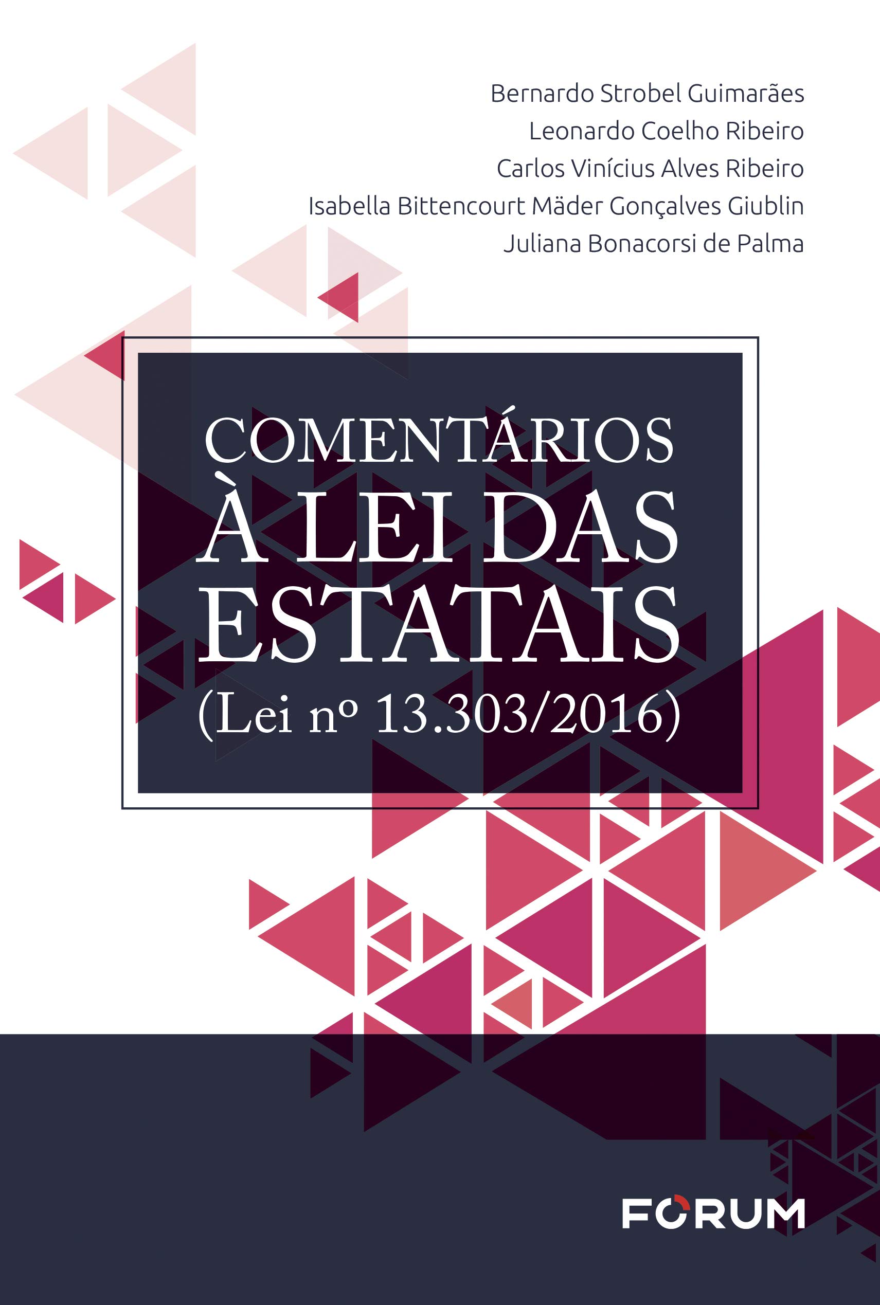 Capa de Comentarios A Lei da s Estatais - (lei 13.303/2016)