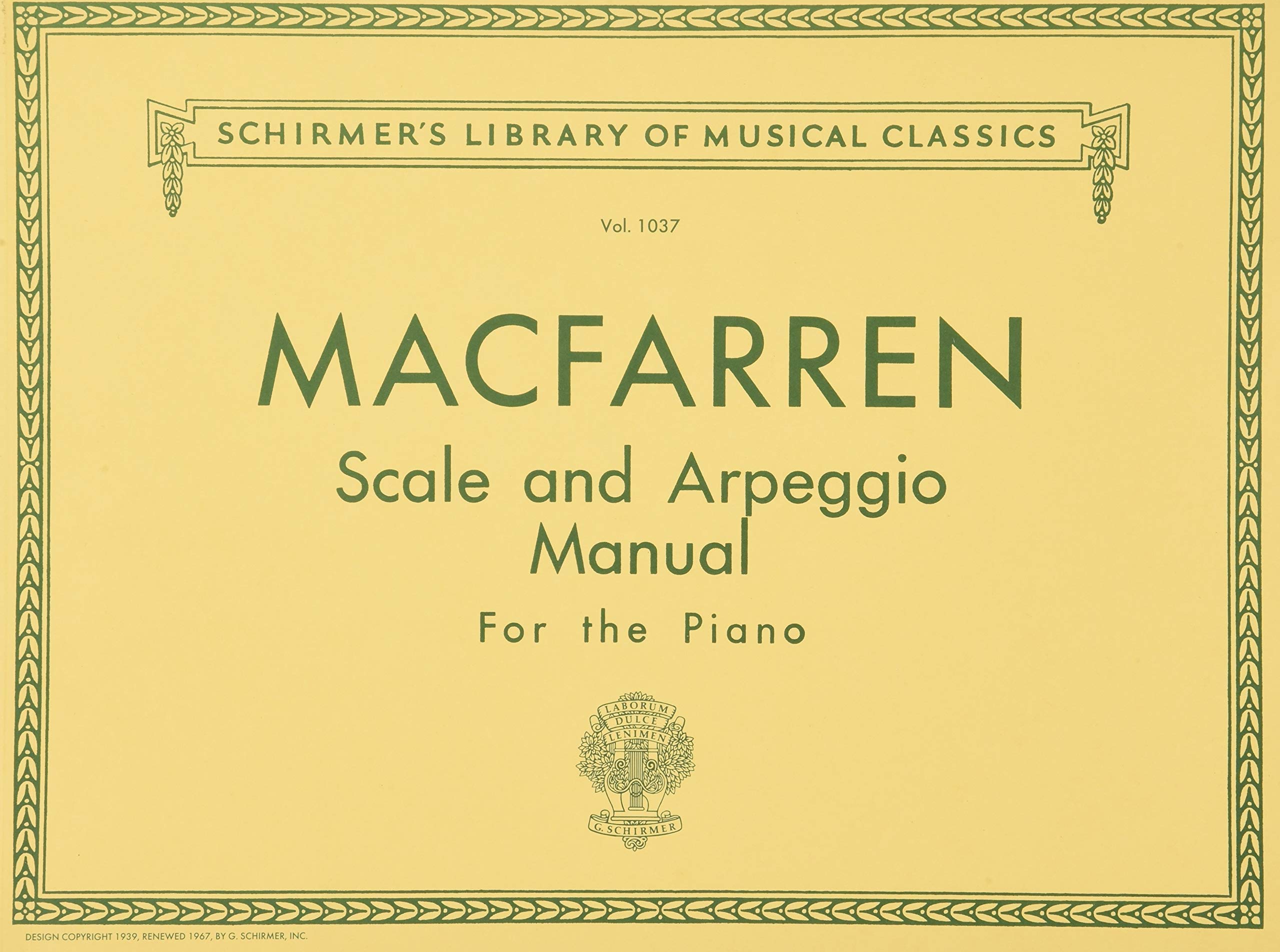 Walter MacFarren - Scale and Arpeggio Manual | Schirmer Library of Classics Volume 1037 | Piano Technique Sheet Music and Method Book | G. Schirmer ... (Schirmer's Library of Musical Classics)