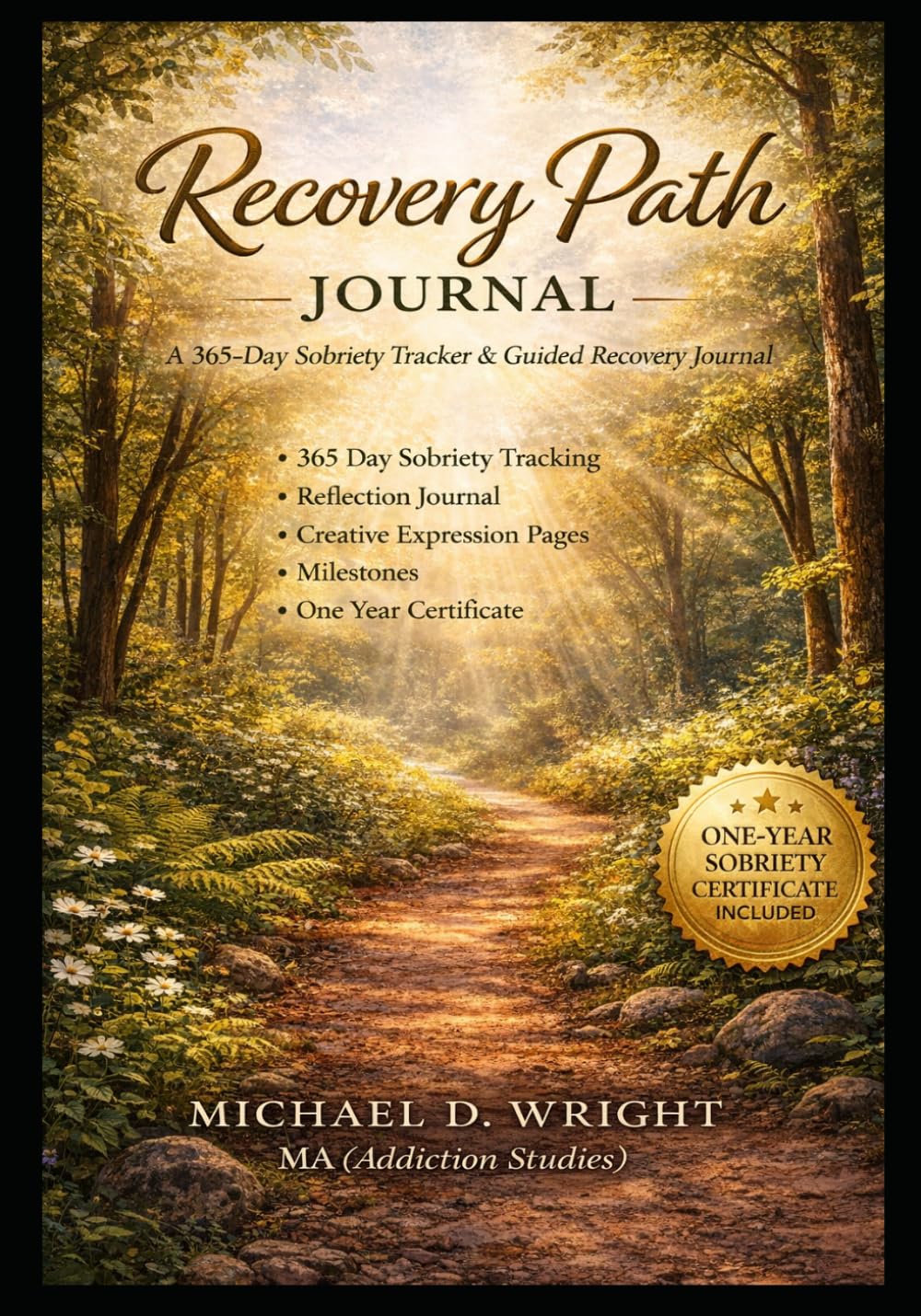 A 365-Day Sobriety Tracker for Reflection, Strength, and Personal Growth: A Guided Journal for Recovery Tracking      Paperback – March 18, 2026
