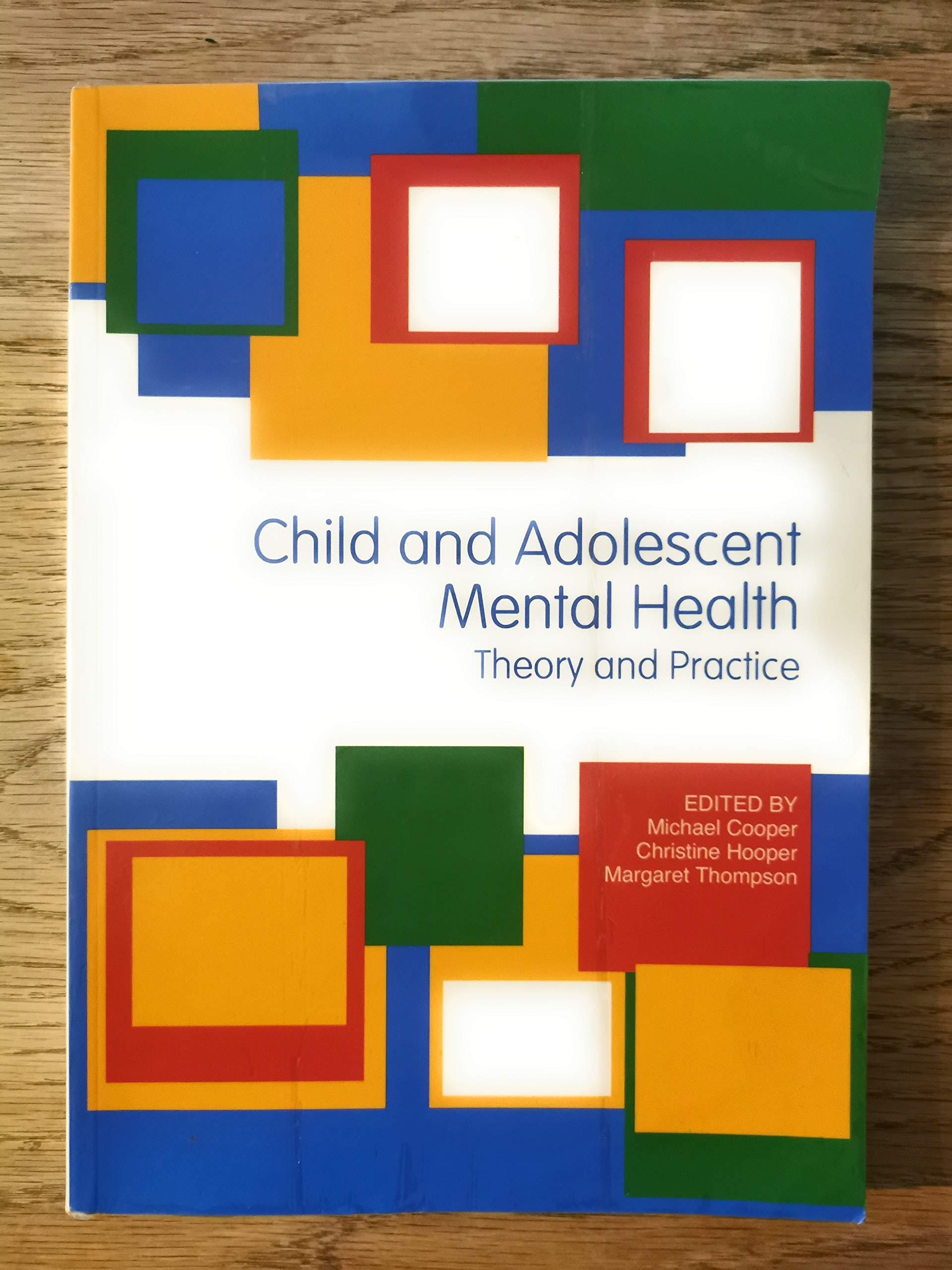 Buy Child & Adolescent Mental Health: Theory & Practice — BookShops.in