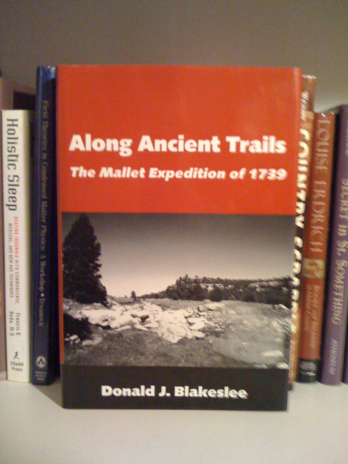 Along Ancient Trails: The Mallet Expedition of 1739