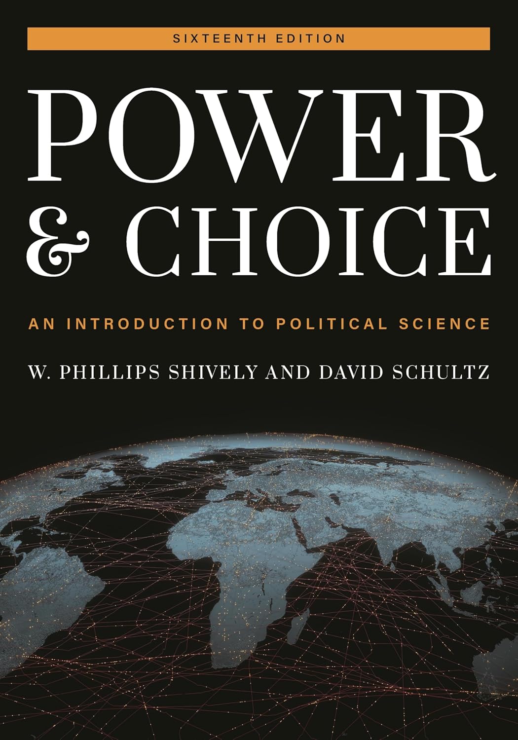 Power and Choice: An Introduction to Political Science      Paperback – April 13, 2022