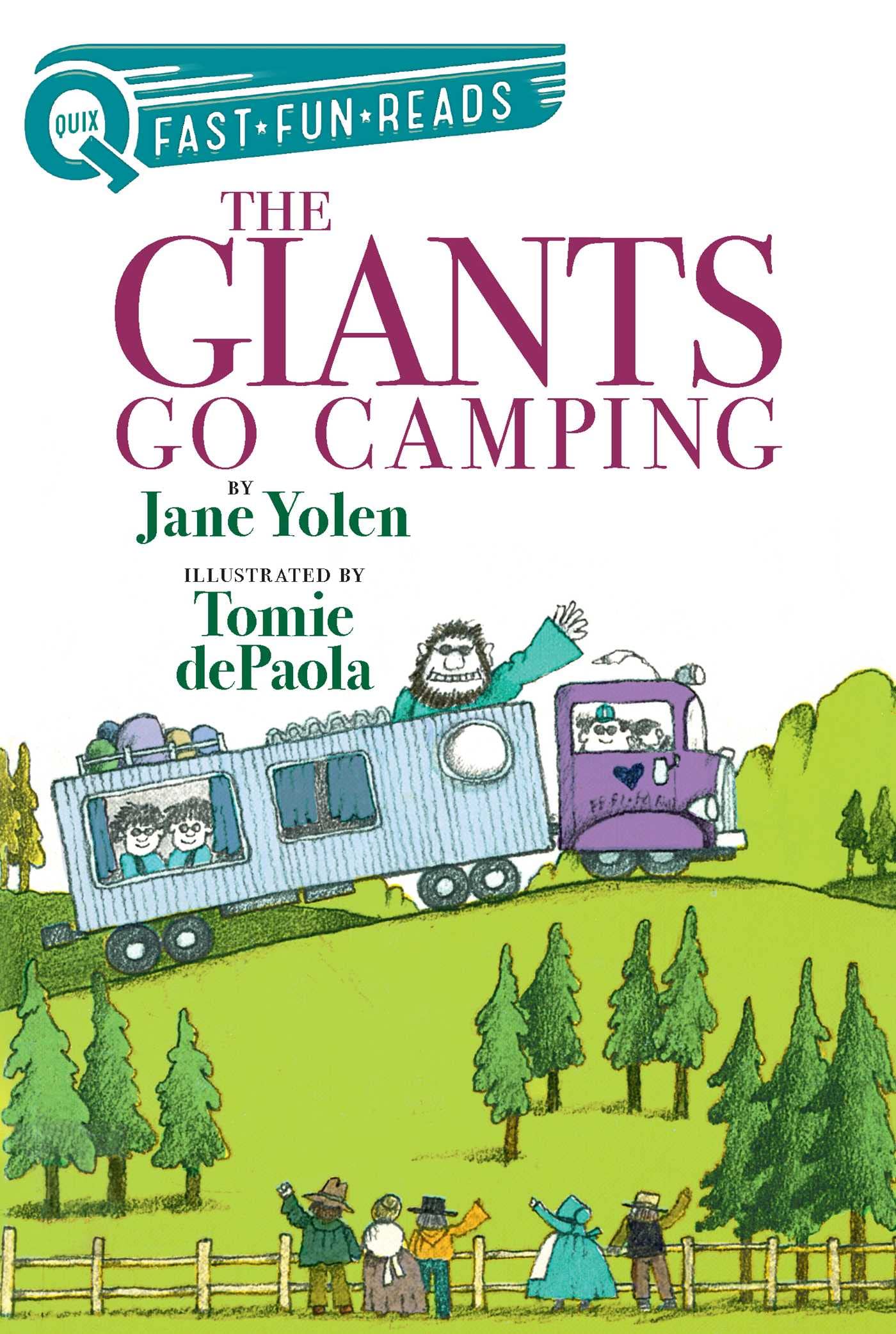 The Giants Go Camping: A QUIX Book (2) (Giants Series)