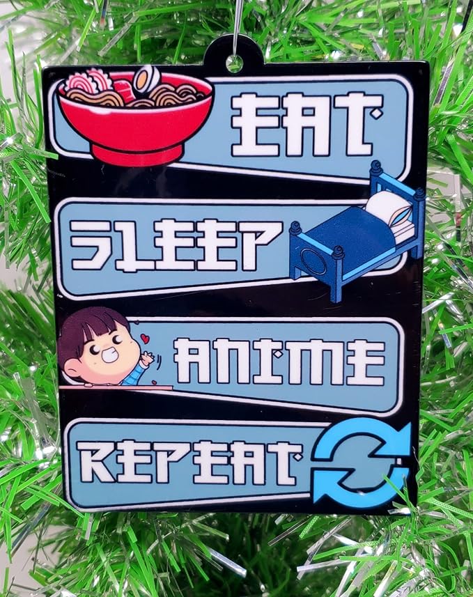 Anime Christmas Ornament - Eat, Sleep, Anime, Repeat (A88)