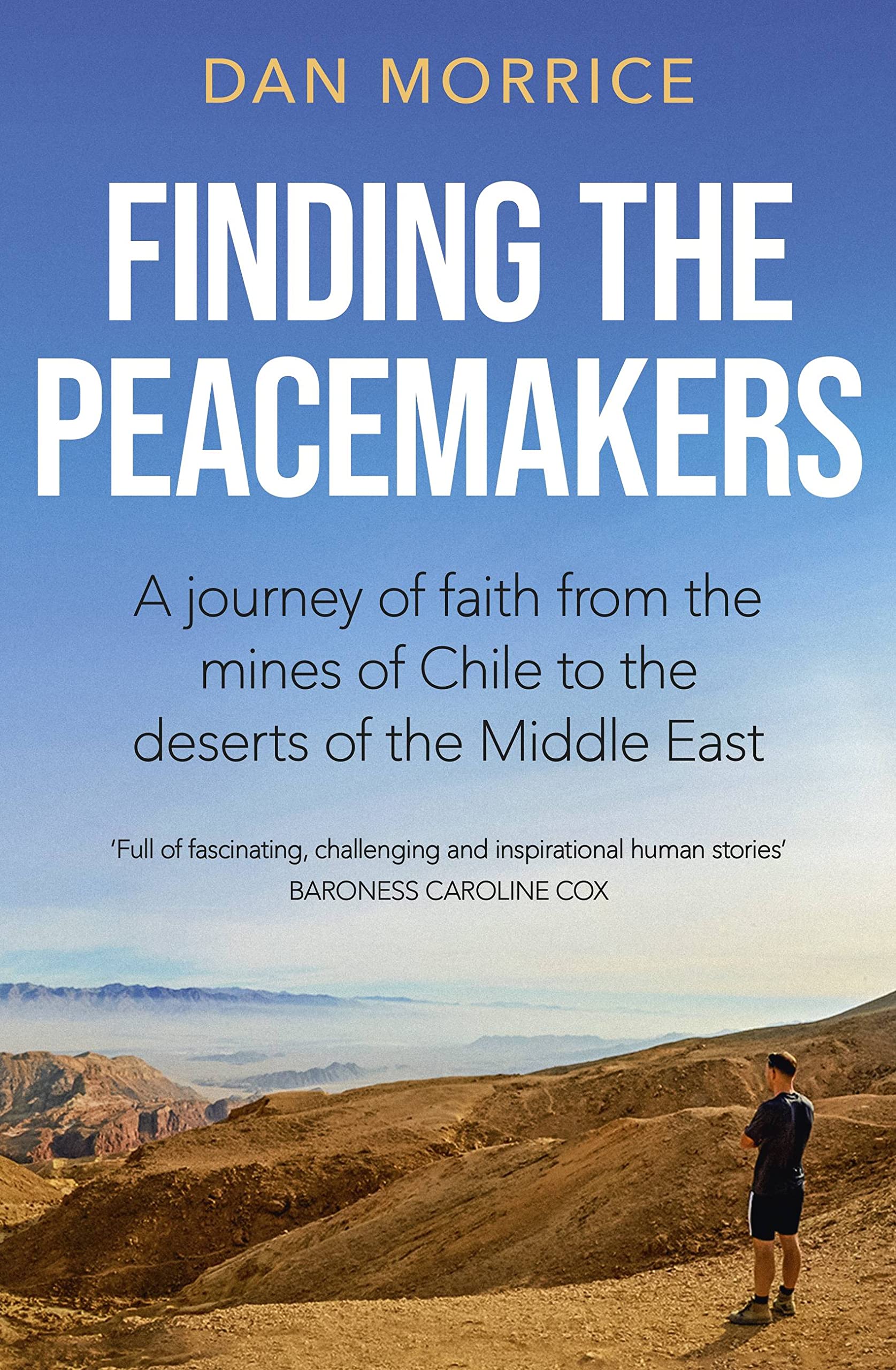 Finding the Peacemakers by Dan Morrice (Paperback Book)