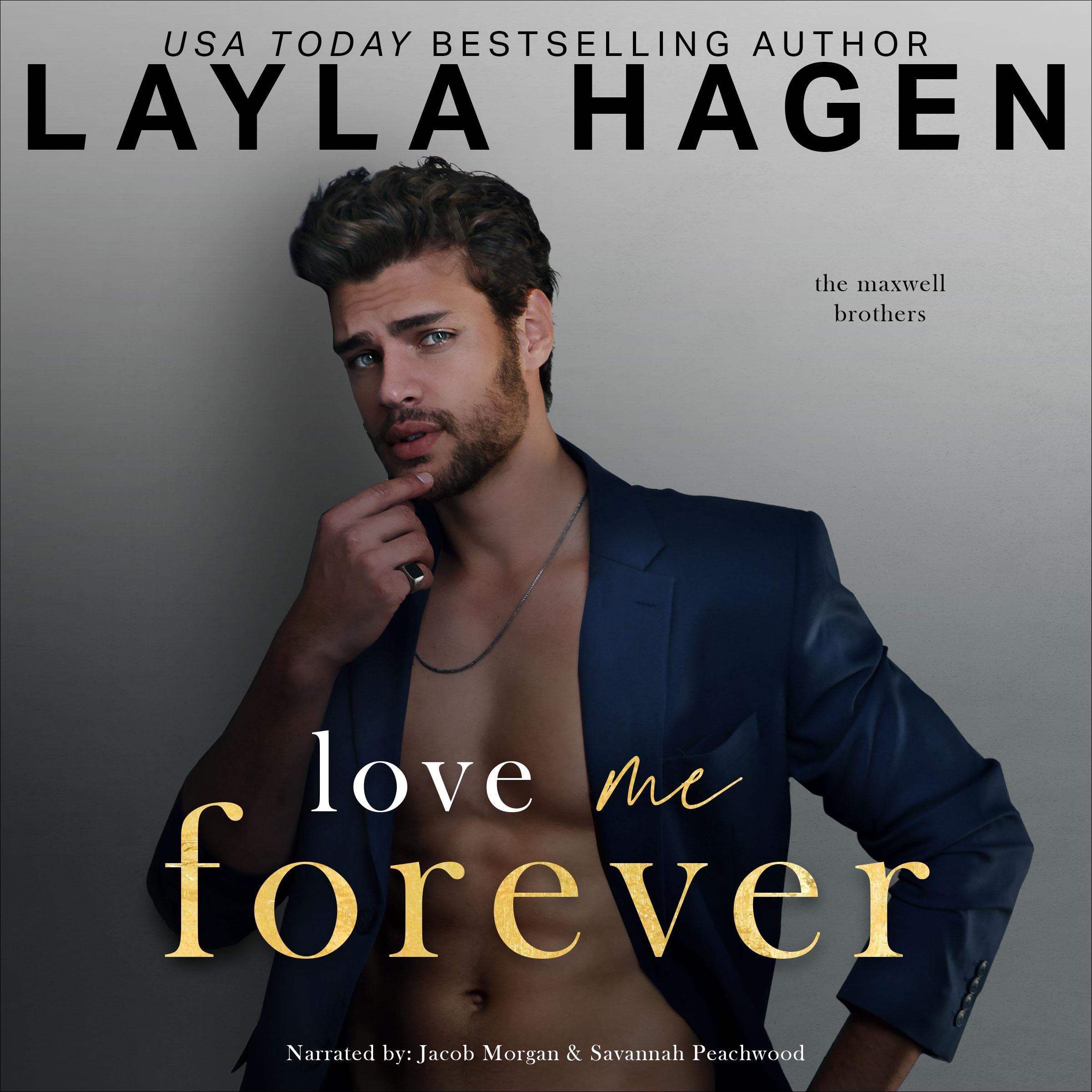 Cover art for Love Me Forever: The Maxwell Brothers