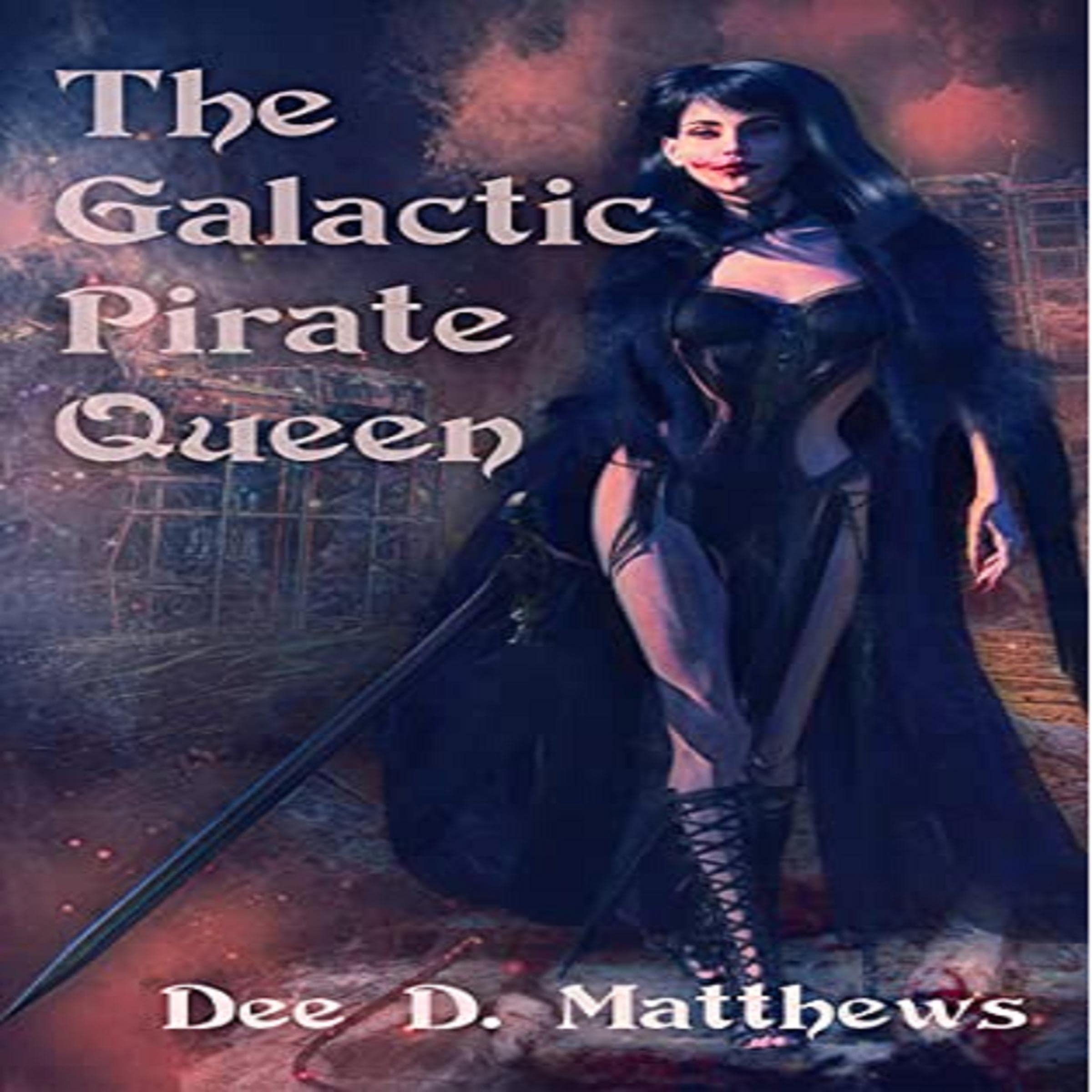 The Galactic Pirate Queen