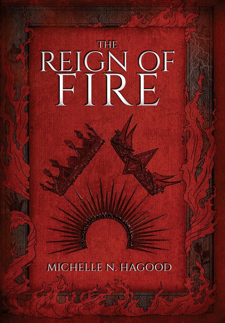 The Reign of Fire      Hardcover – June 6, 2026