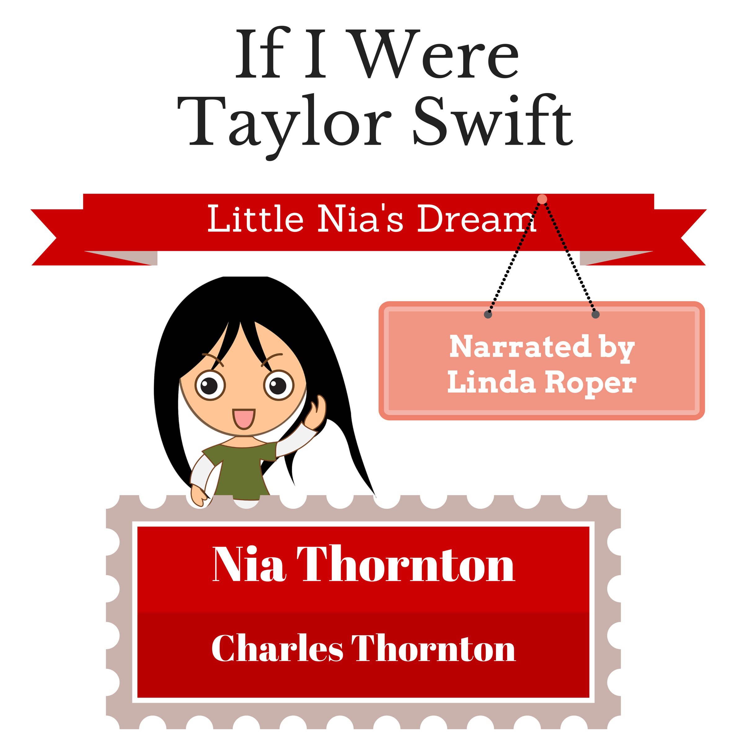 If I Were Taylor Swift: Little Nia's Dream