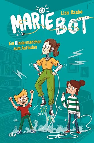 Marie Bot – Ein Kindermädchen zum Aufladen