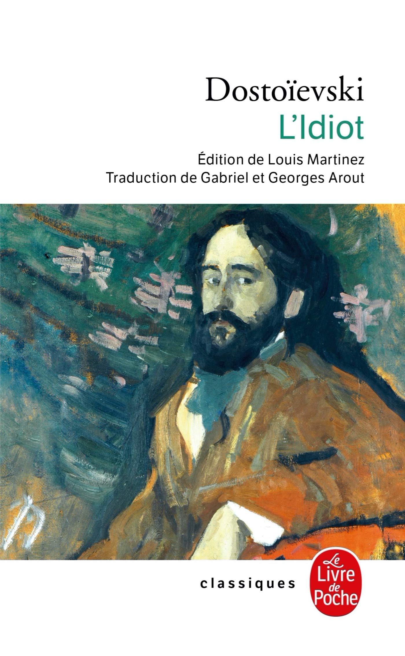 L'Idiot (Ldp Classiques)