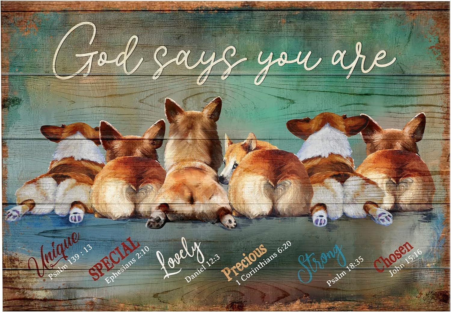 Fipncx Colour-101 God Says You Are Unique Canvas Welsh Corgi He Tail Novelty Retro Metal Tin Sign Funny Wall Decor Garage Bar Courtyard Living Room 8X12 Inch