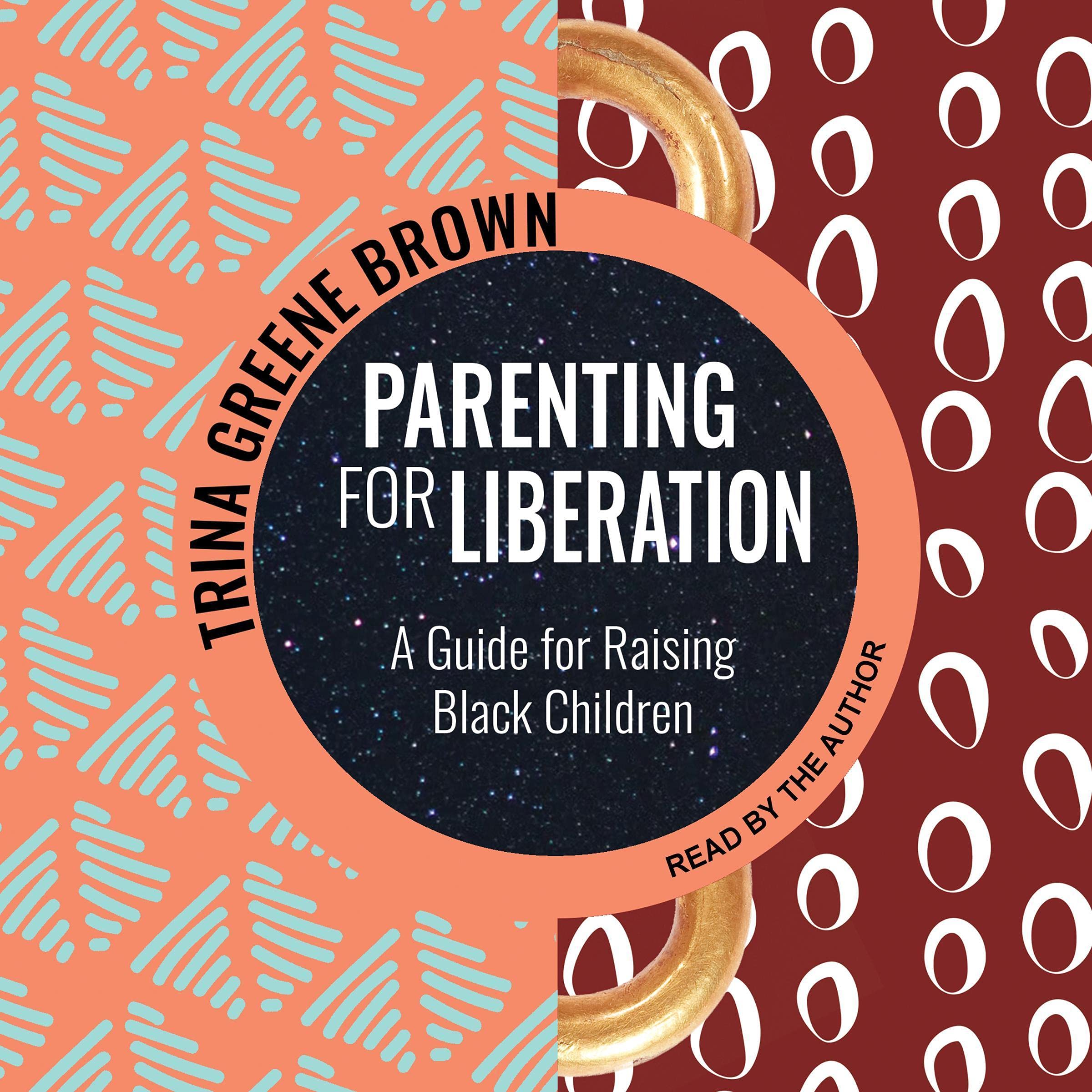 Parenting for Liberation