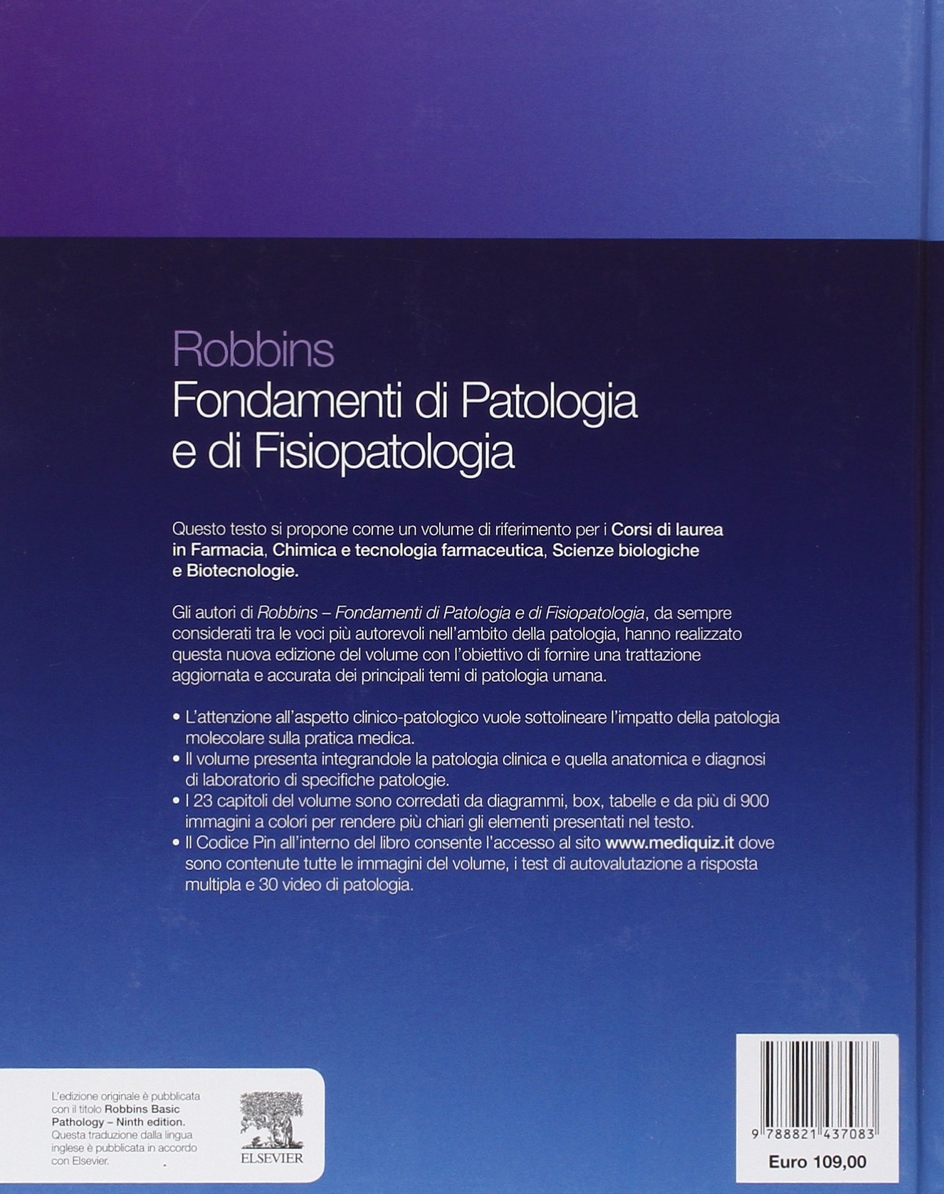 Robbins. Fondamenti di patologia e di fisiopatologia