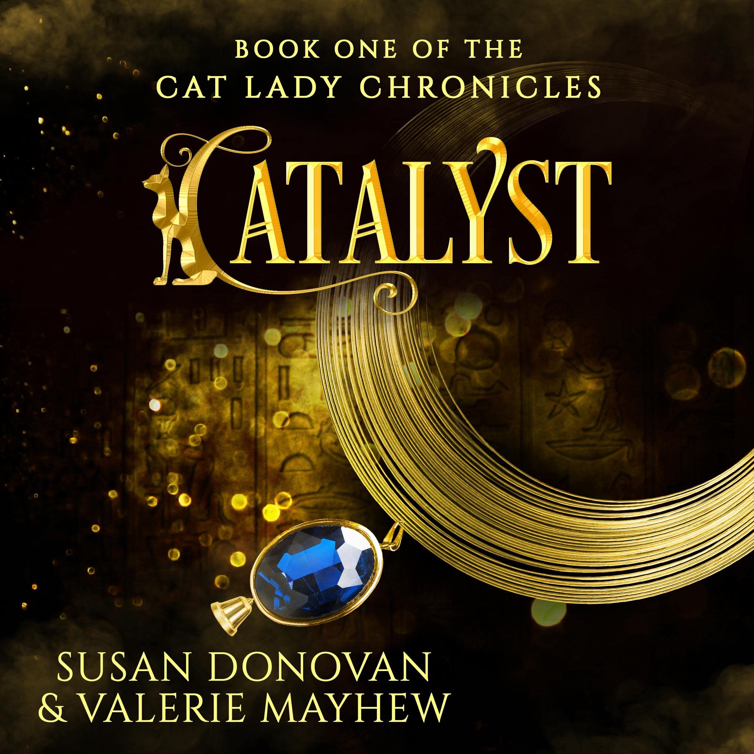 Cover art for Catalyst: Book One of The Cat Lady Chronicles