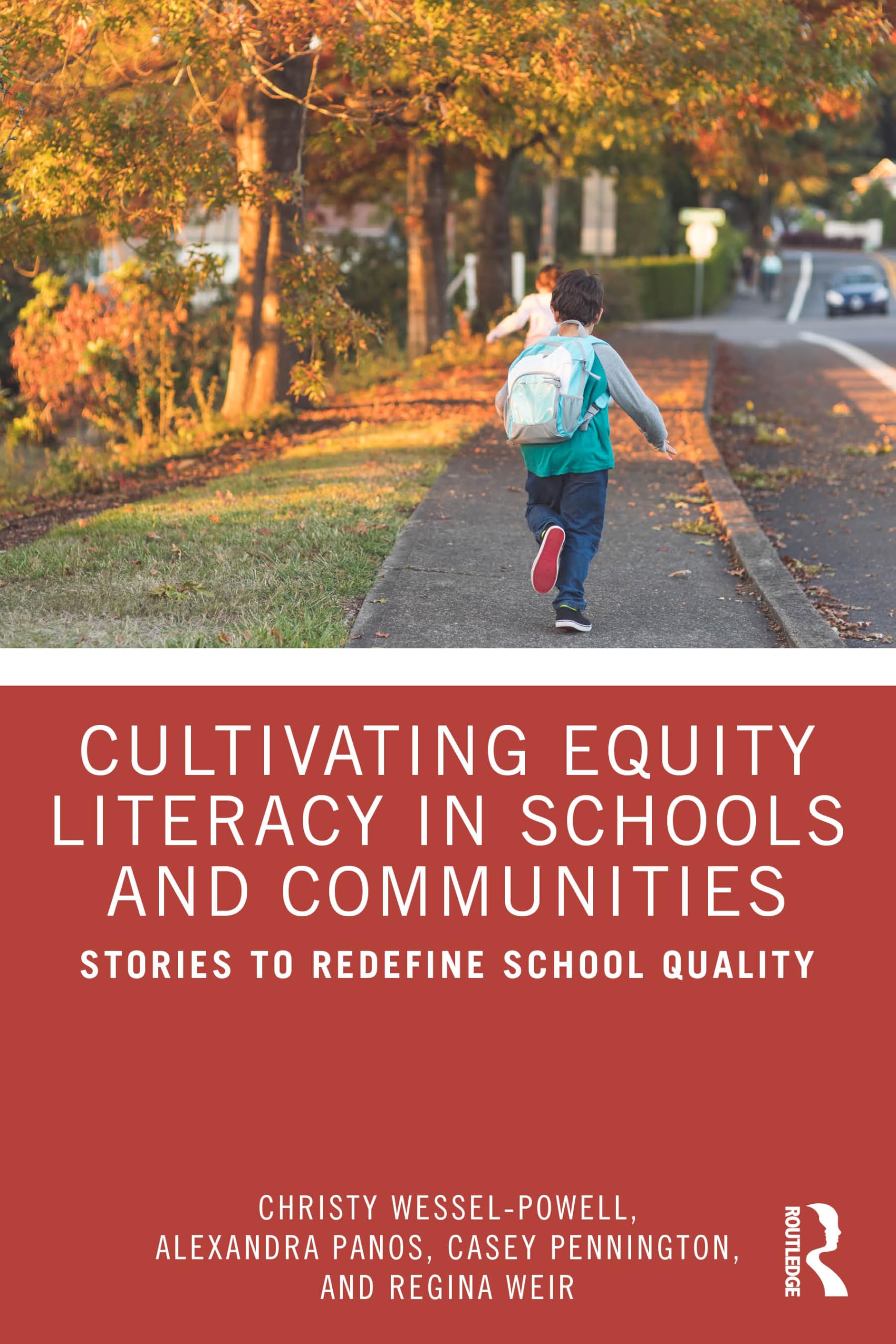 Cultivating Equity Literacy in Schools and Communities by Chr... - 9781032976136