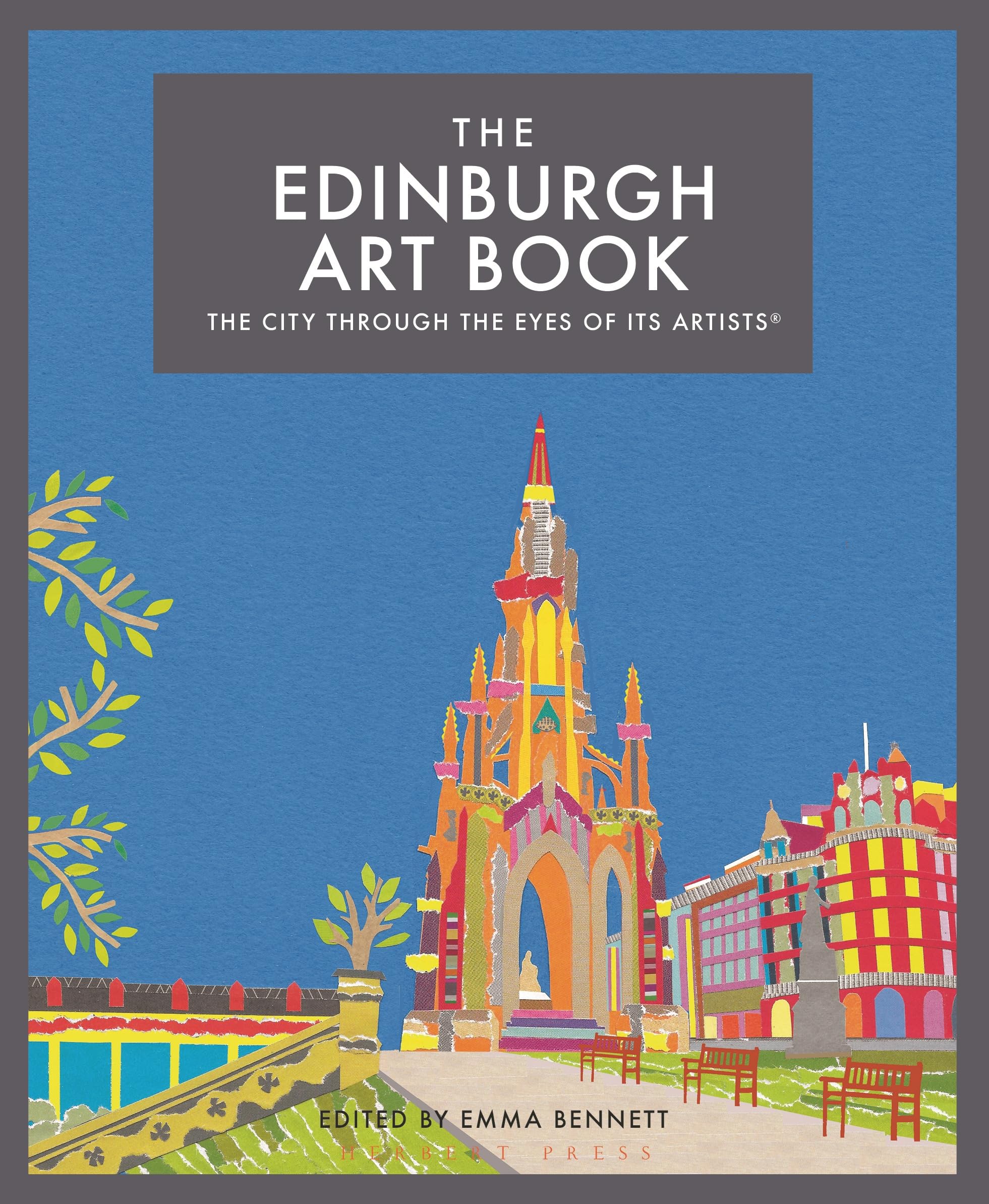 The Edinburgh Art Book: The city through the eyes of its artists