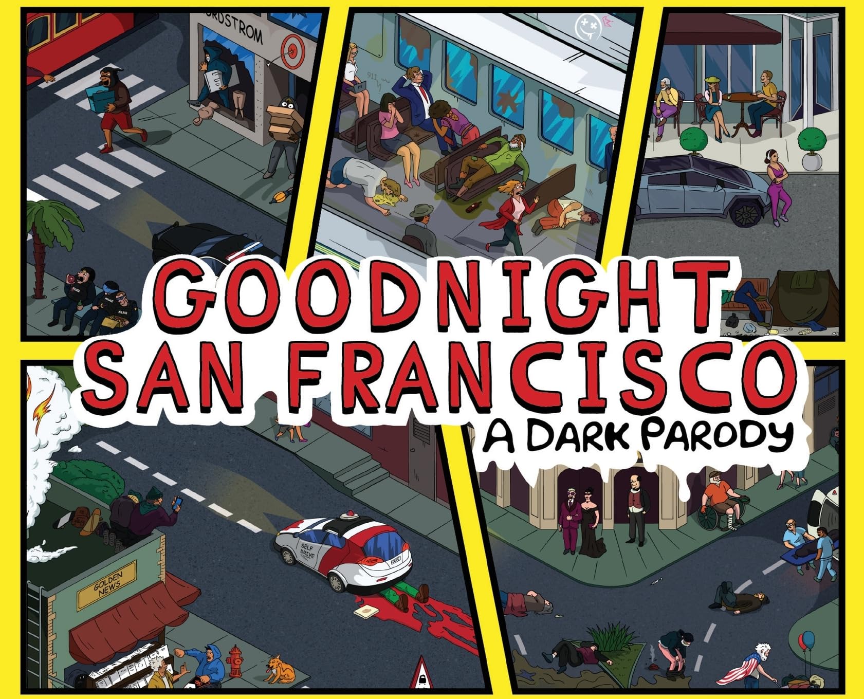 Goodnight San Francisco: A Dark Parody: 1 (Goodnight America)