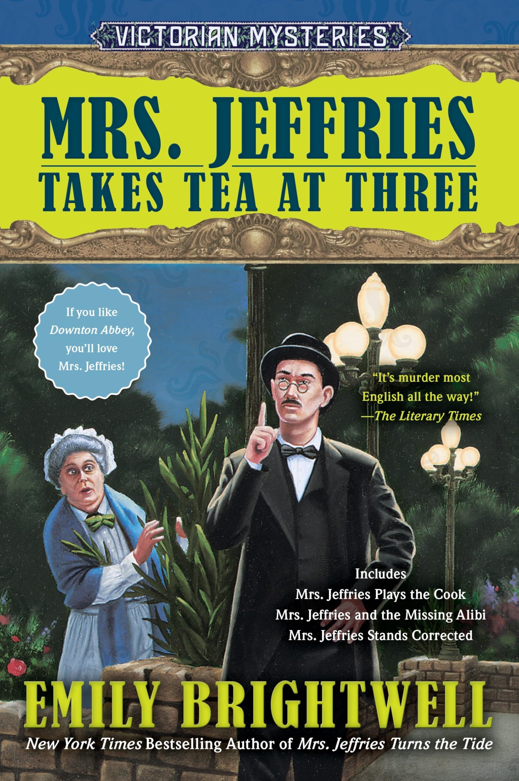 Mrs. Jeffries Takes Tea at Three (A Victorian Mystery)