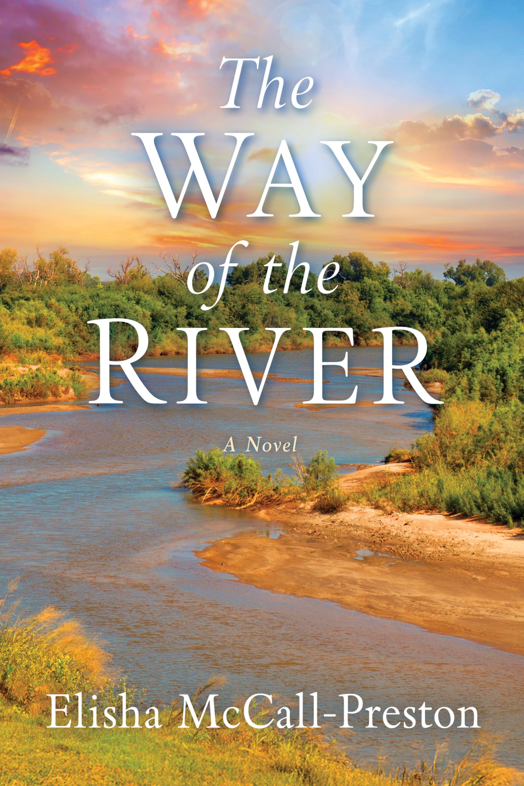 The Way of the River