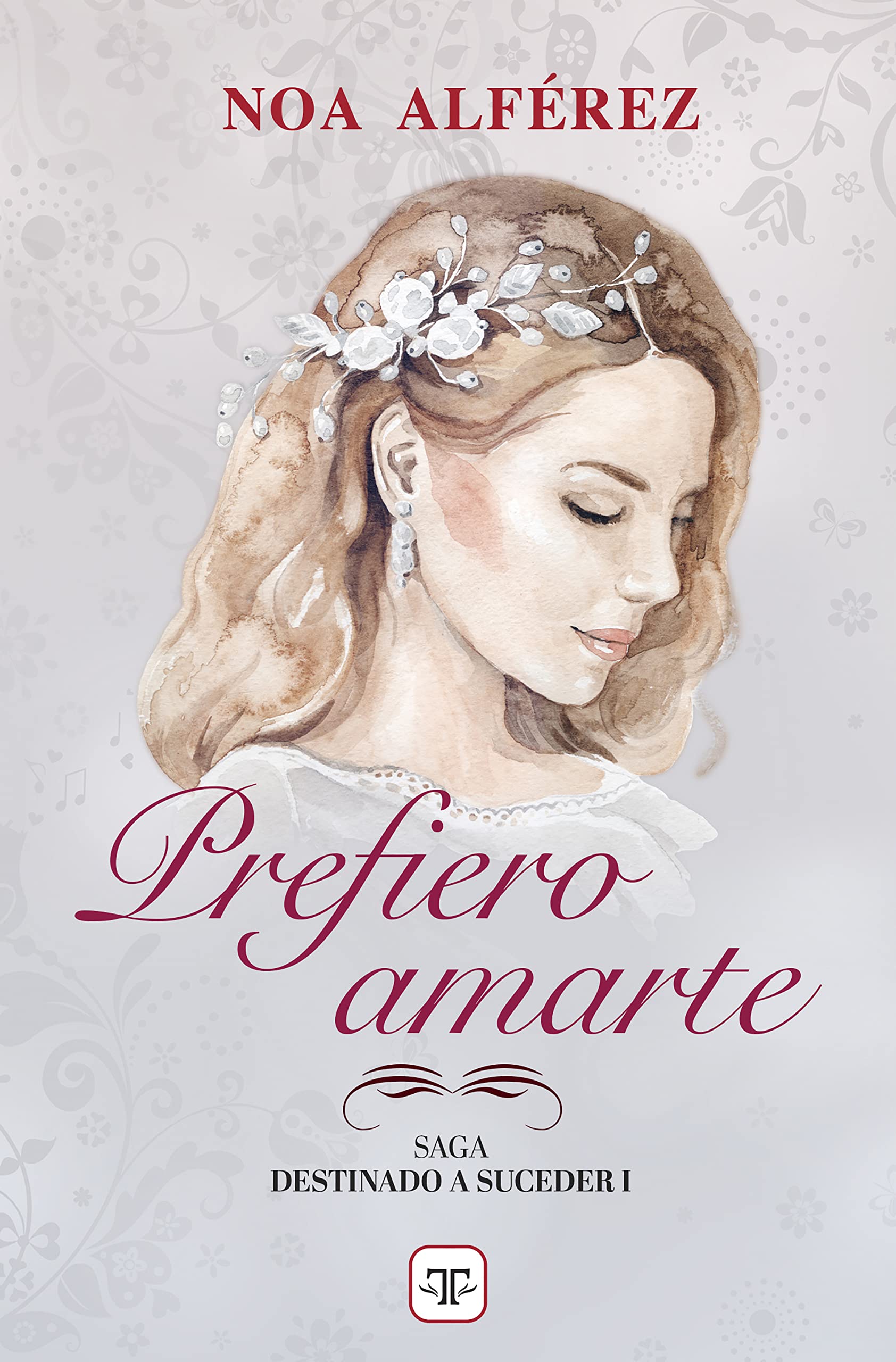 Prefiero amarte (Saga Destinado a suceder 1) (Spanish Edition)