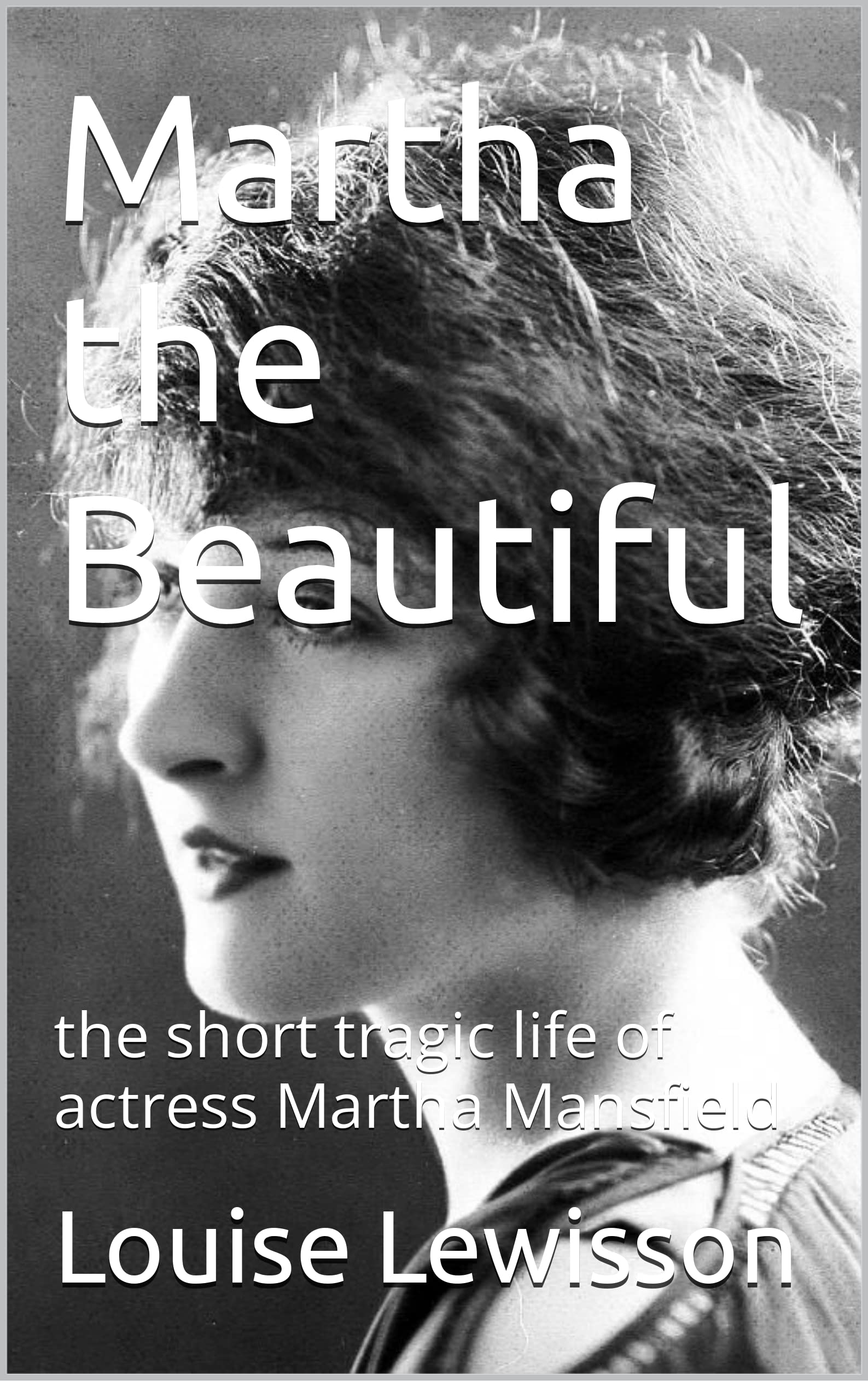 Martha Mansfield Burned