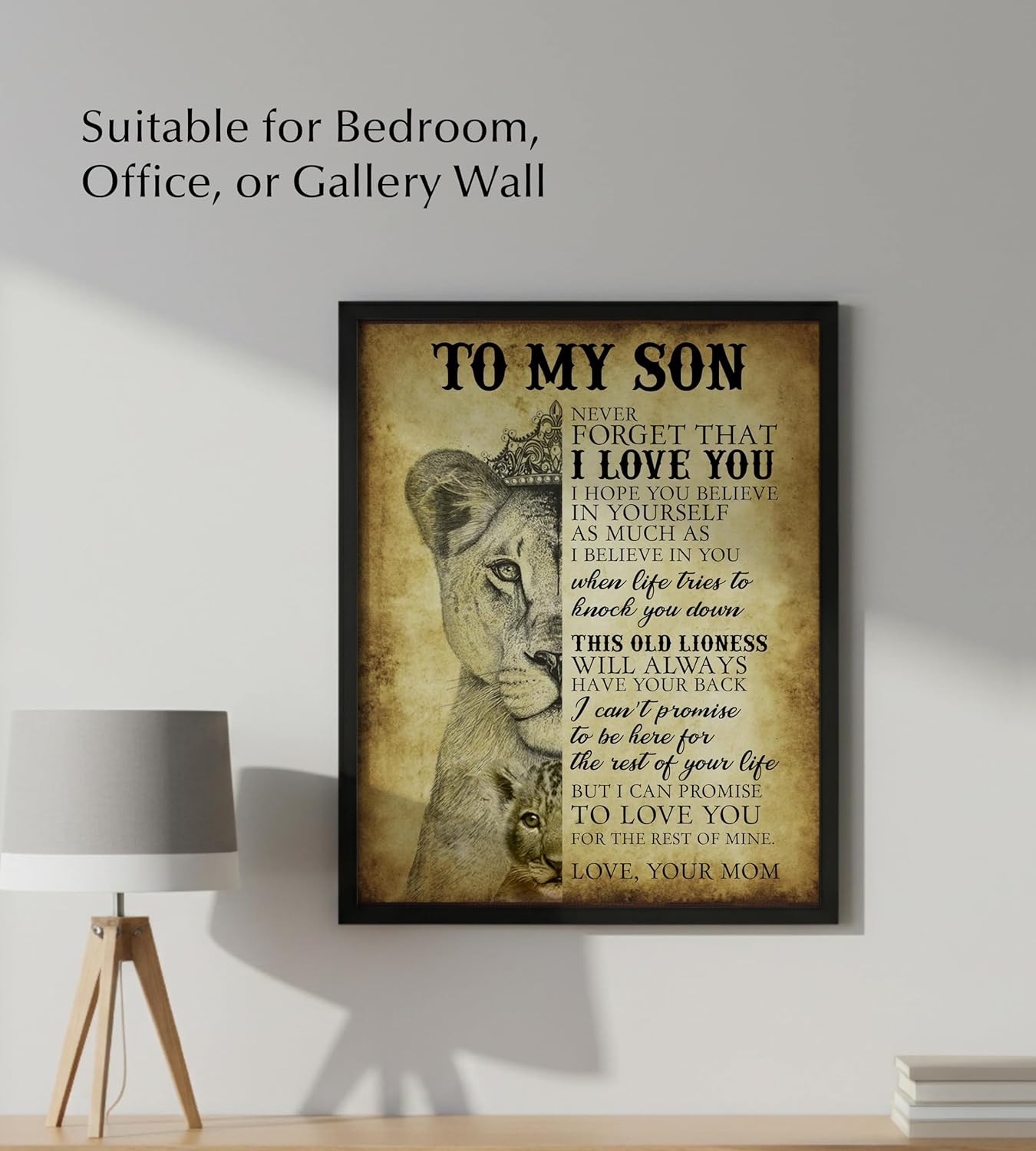To My Son Never Forget That I Love You - Motivational Wall Art Print - Wall Art Poster Print with Lioness Image for Boy’s Room, Family and Office Decor (Black Framed, 8 x 10 inches)