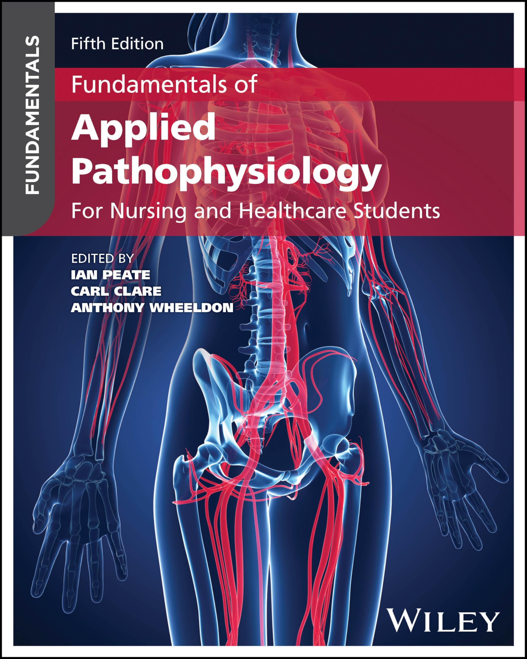 Fundamentals of Applied Pathophysiology: For Nursing and Healthcare Students