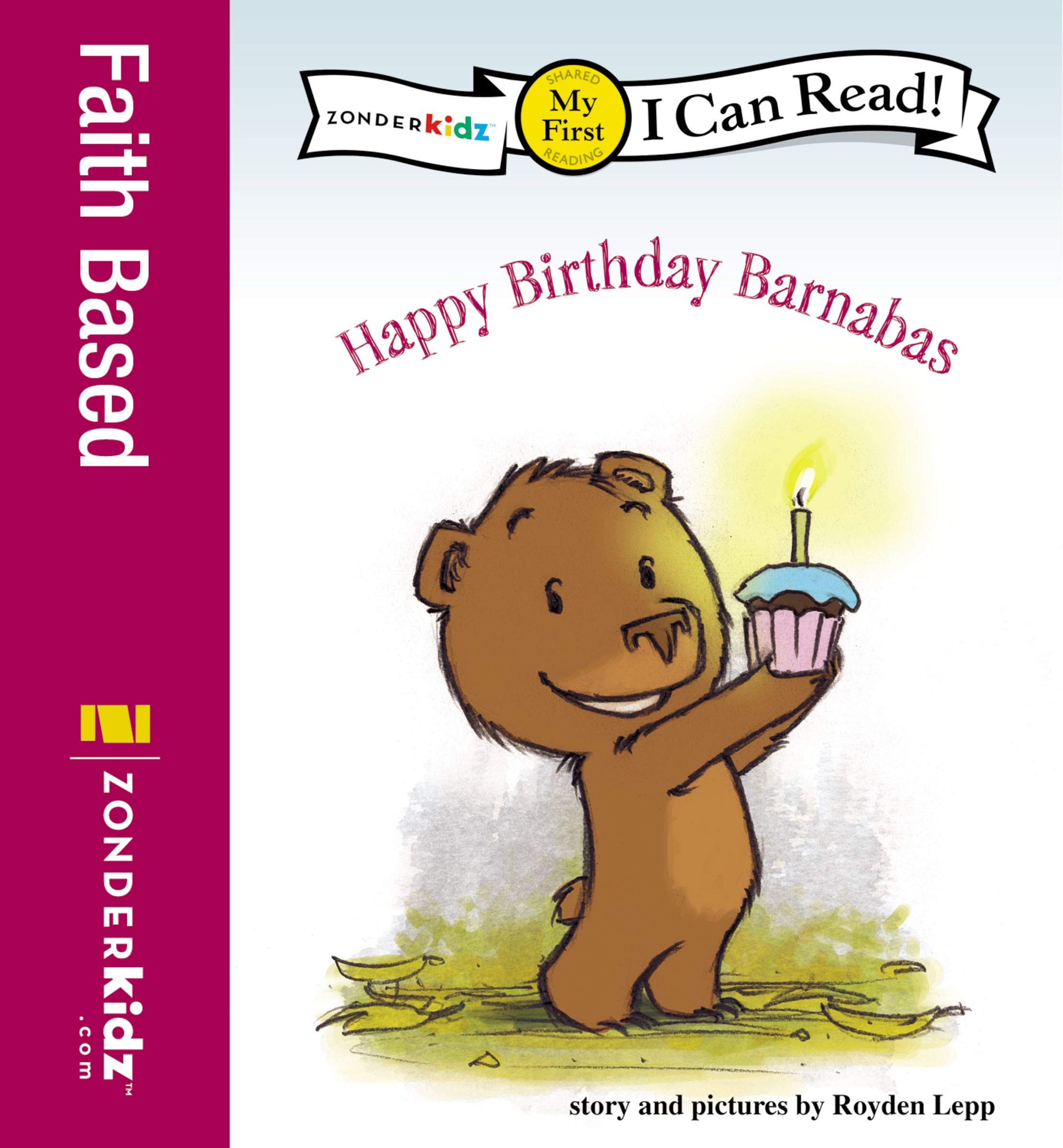 Happy Birthday Barnabas: My First (I Can Read! / Barnabas Series)