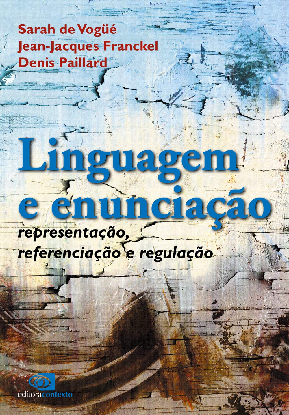 Linguagem e Enunciação livre de linguistique brésilienne broché