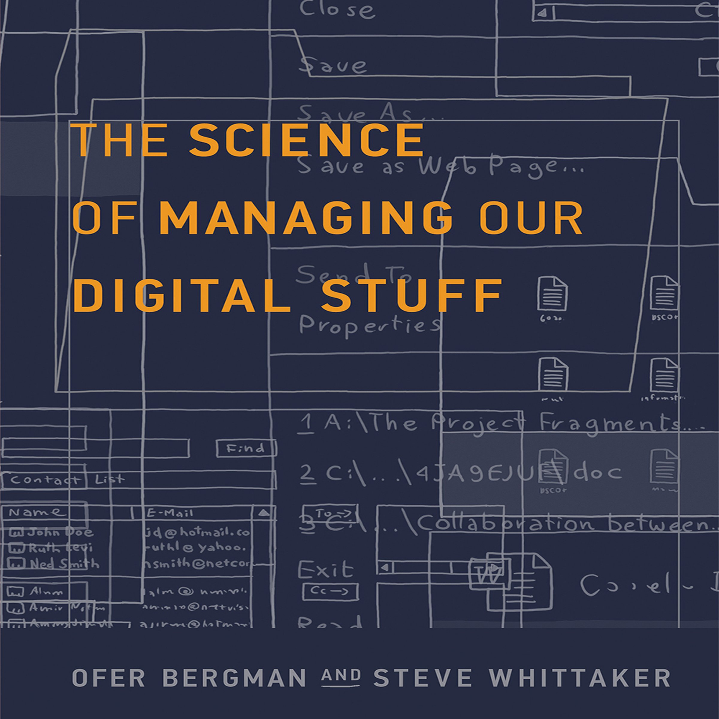 Cover art for The Science of Managing Our Digital Stuff