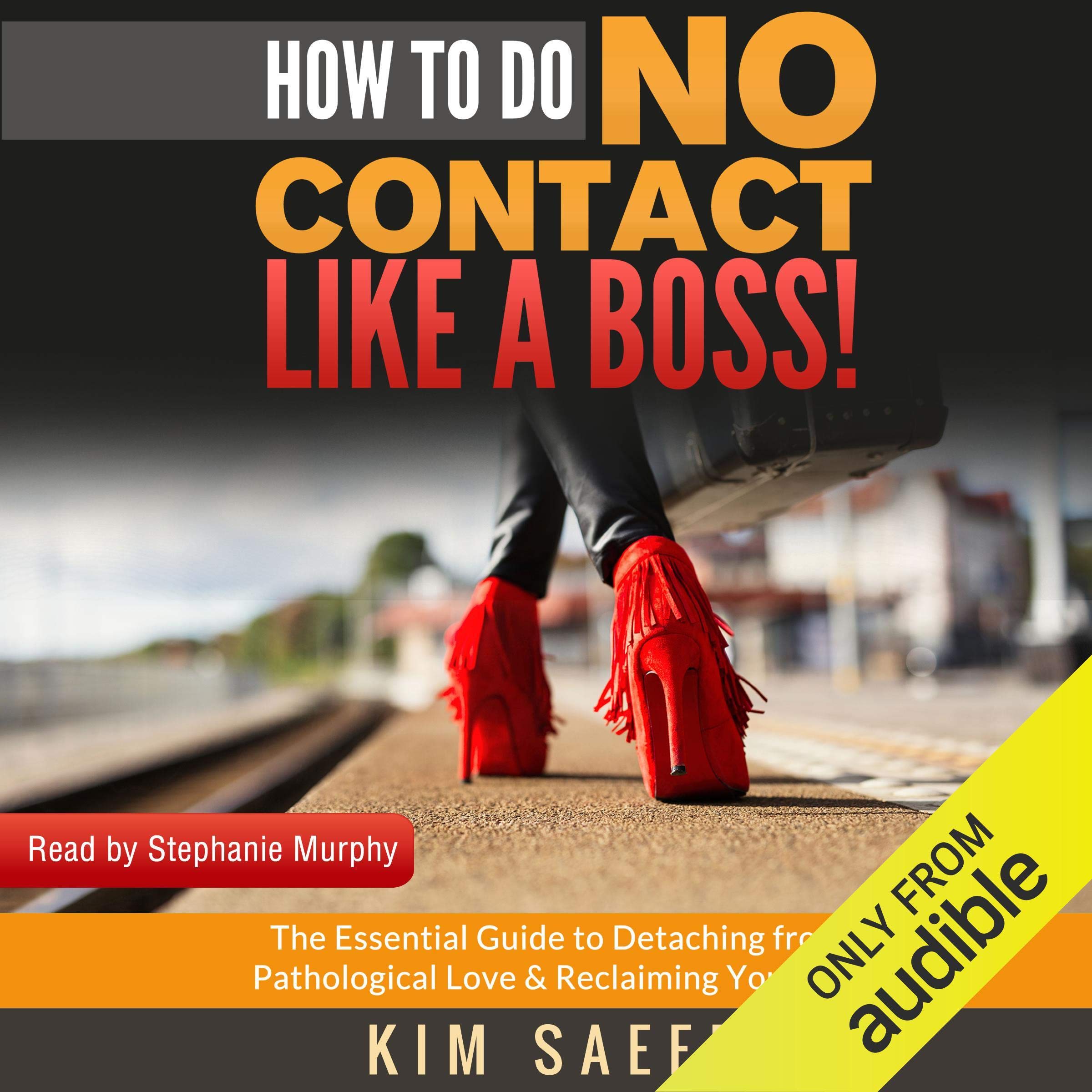 Cover art for How to Do No Contact Like a Boss!
