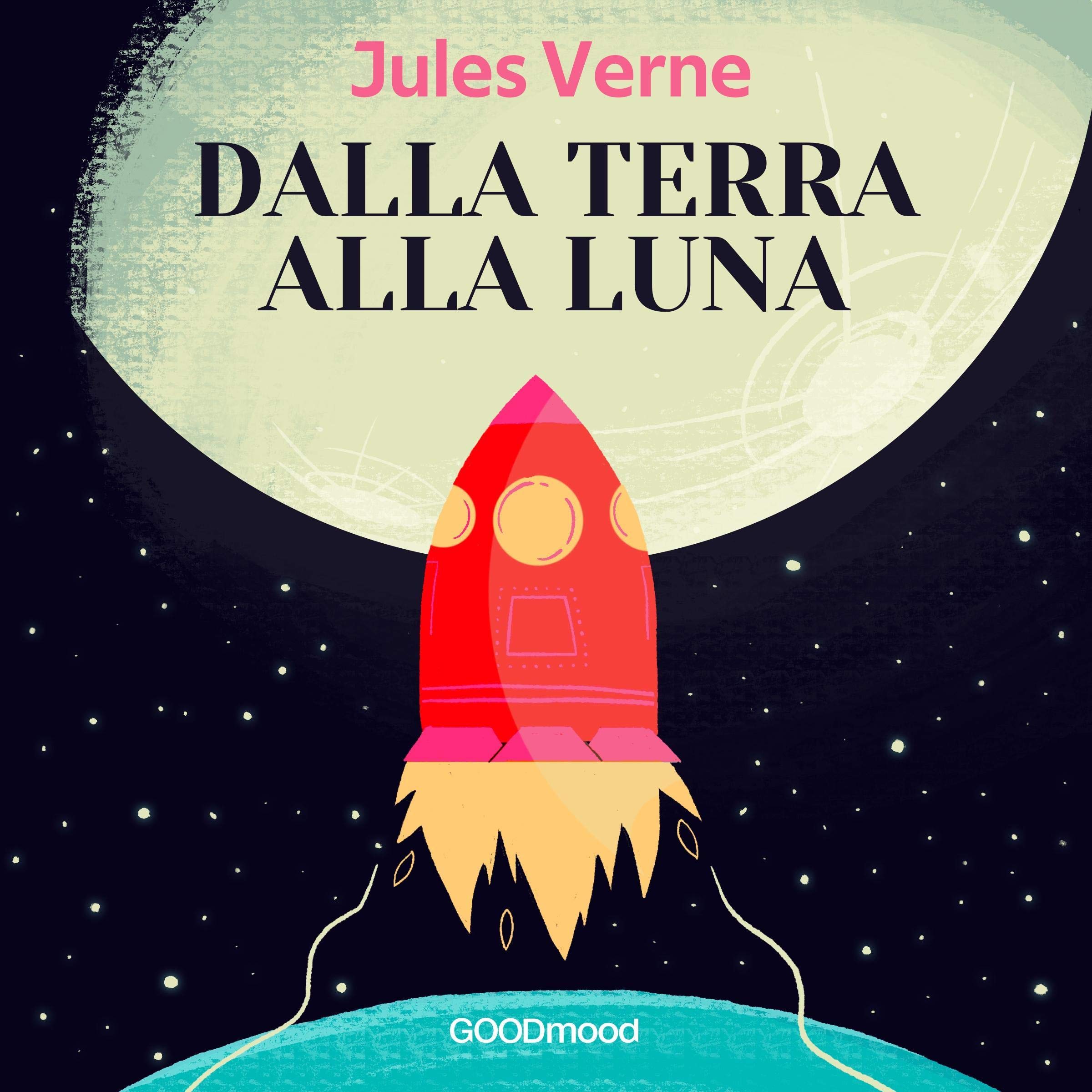 Dalla terra alla luna