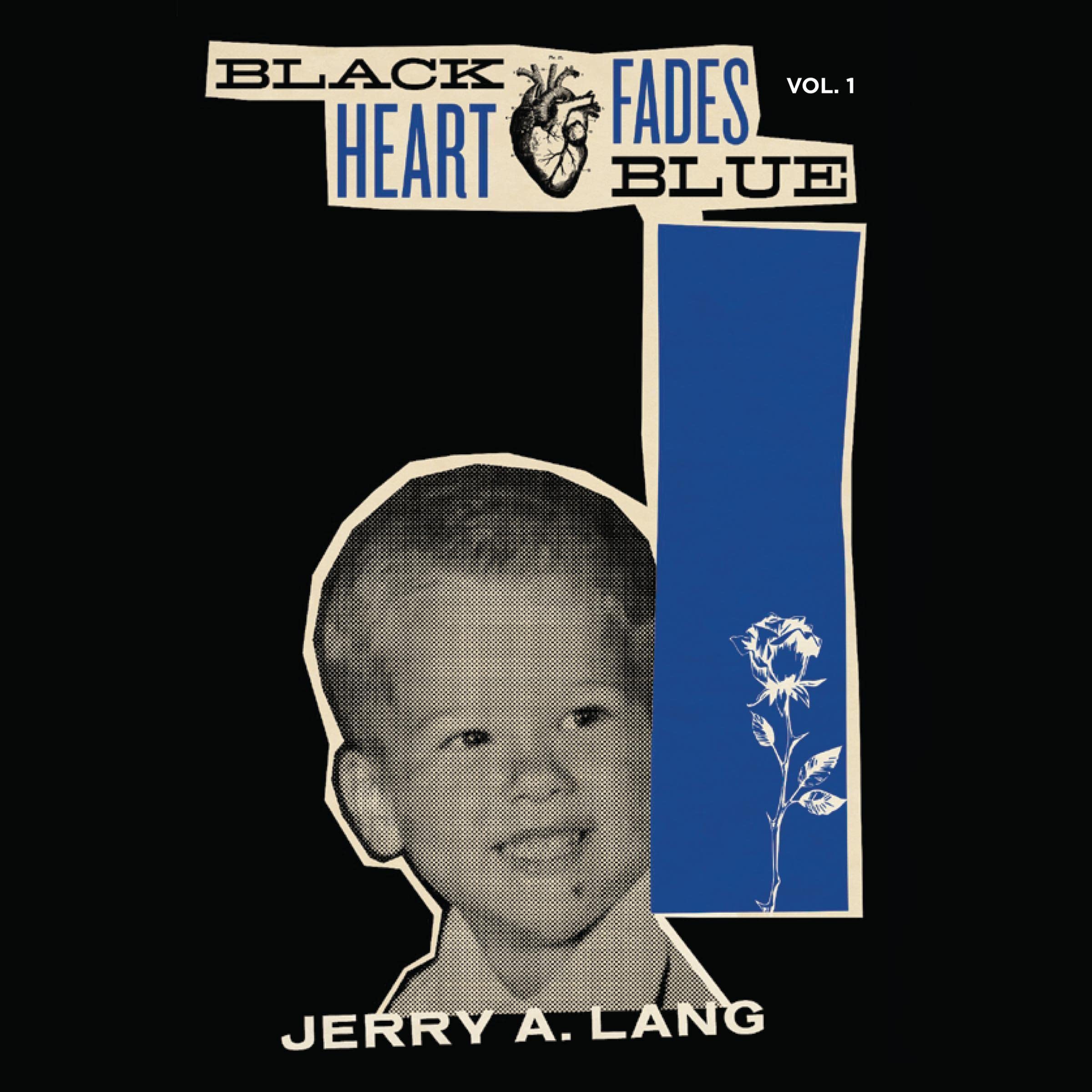 Cover art for Black Heart Fades Blue