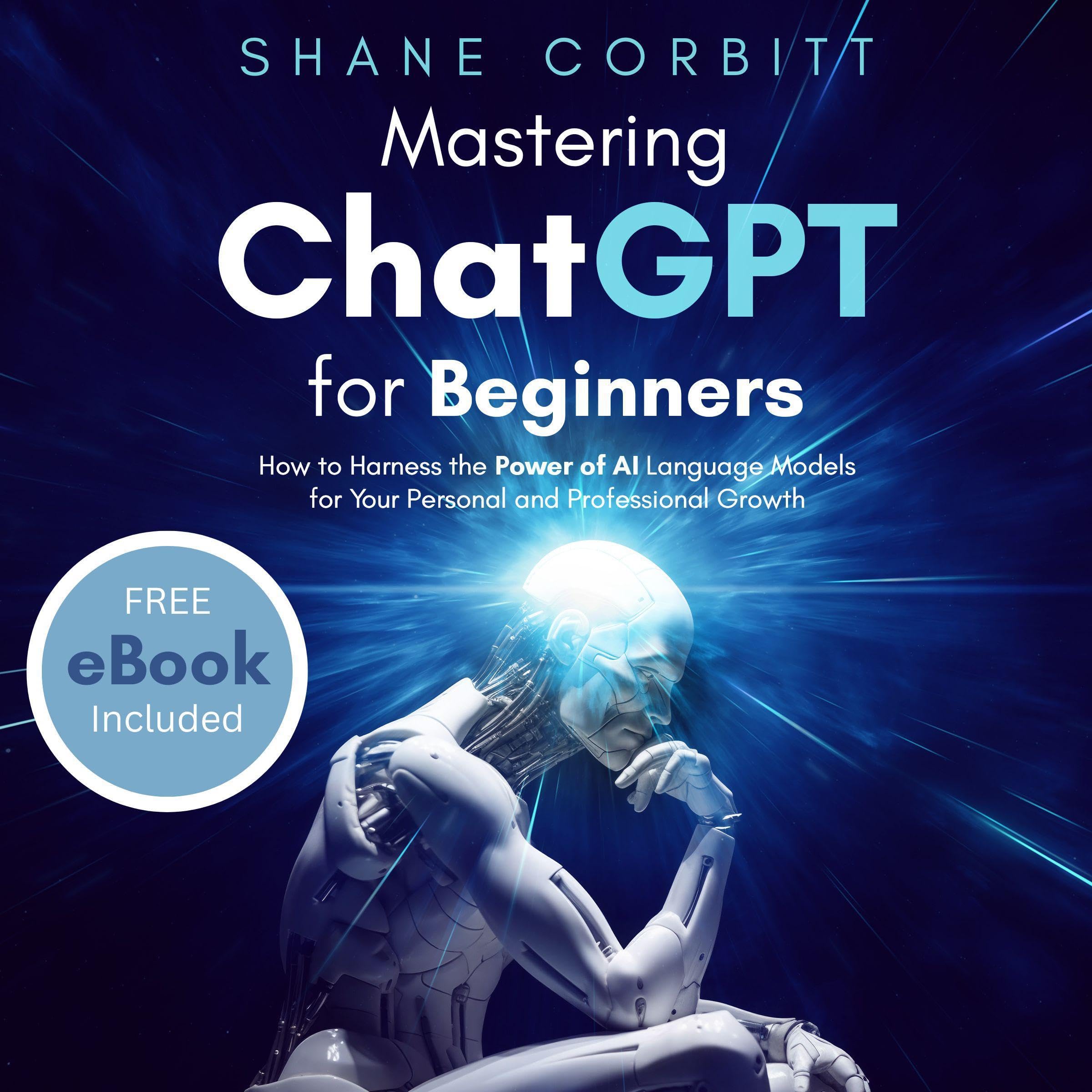 Cover art for Mastering ChatGPT for Beginners