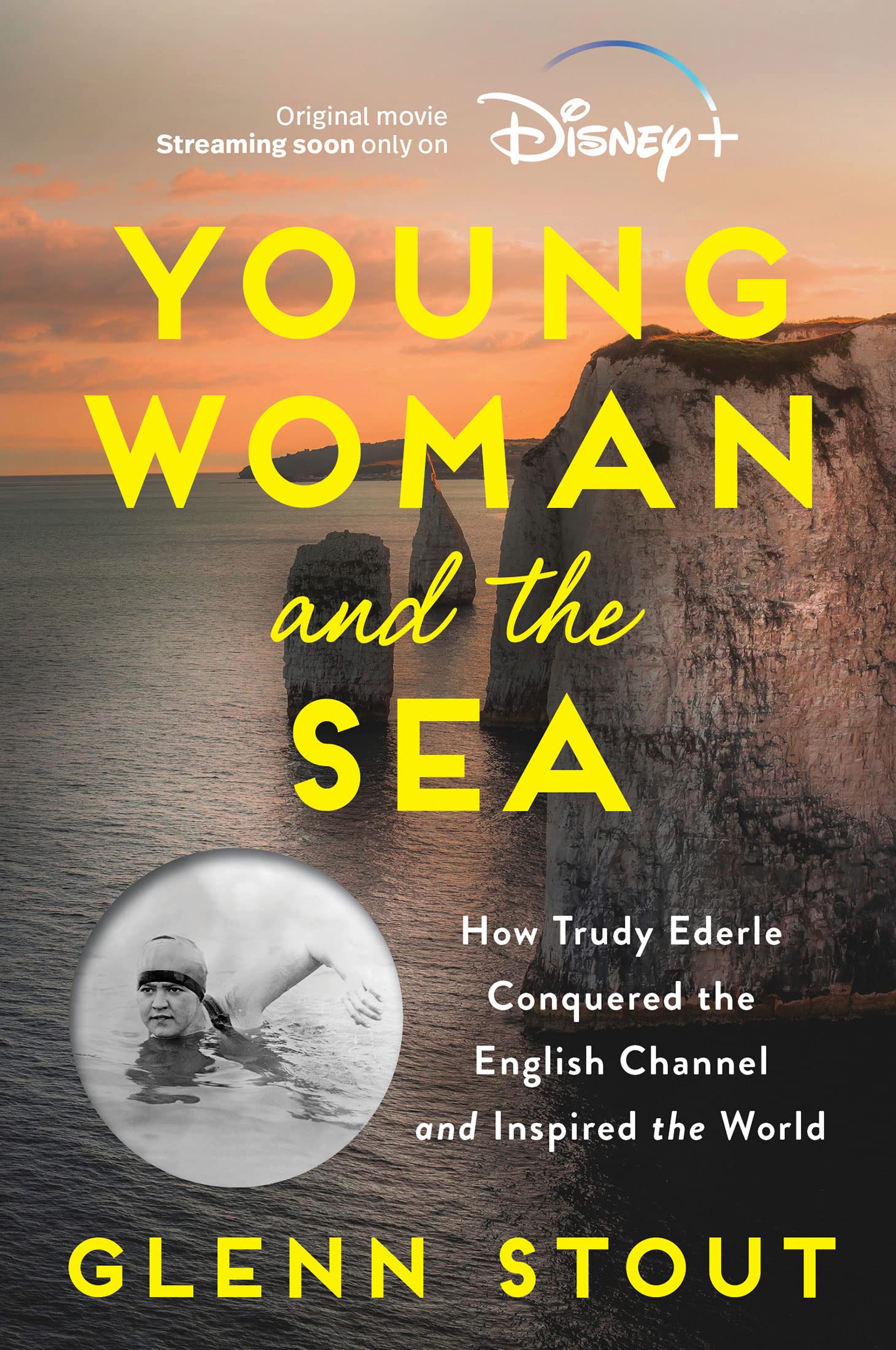 Young Woman And The Sea: How Trudy Ederle Conquered the English Channel and Inspired the World
