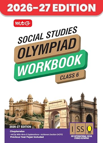 MTG International Social-Studies Olympiad (ISSO) Workbook Class 6 - Chapter-wise MCQs with Achievers Section - SOF Olympiad Books For 2026-27 Exam