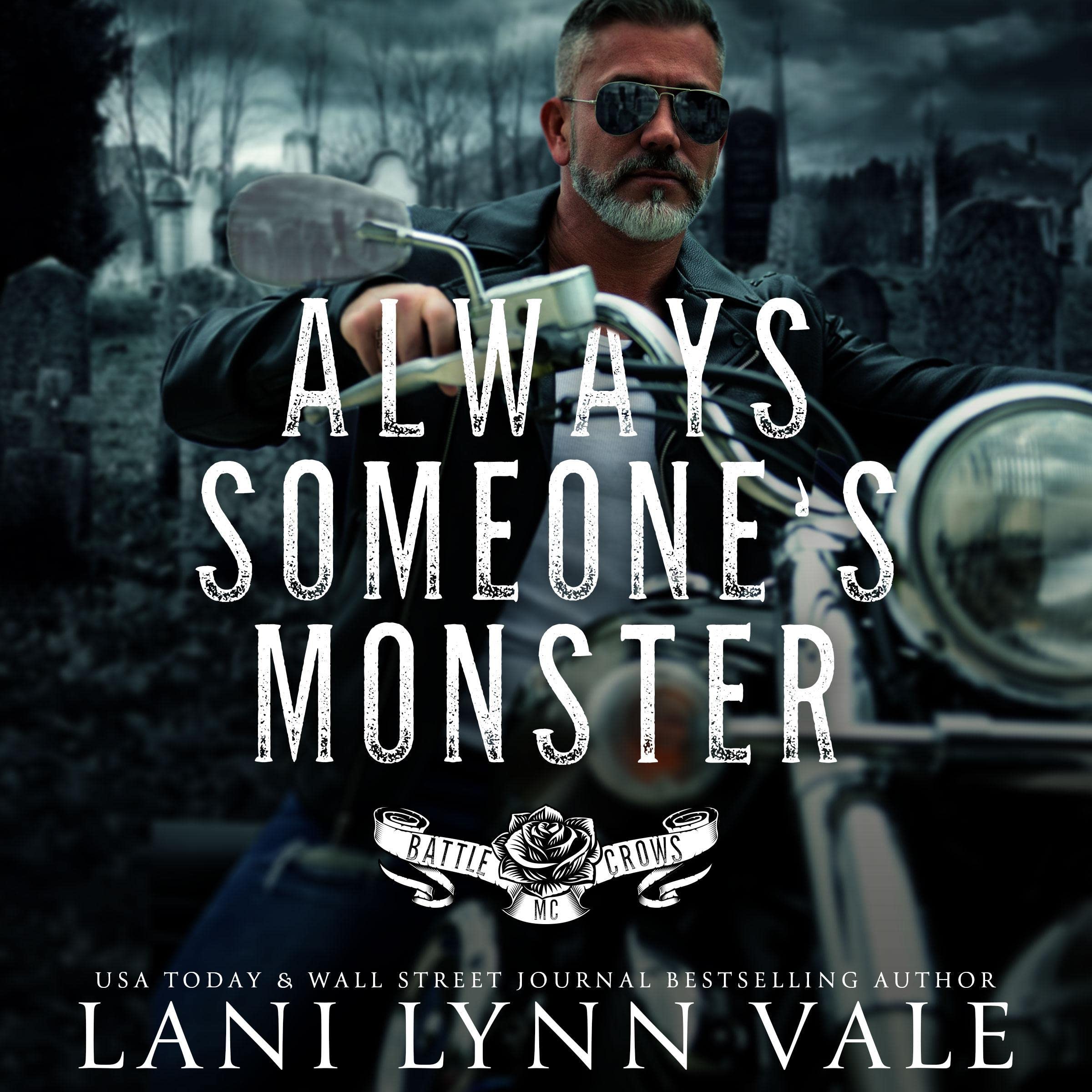 Cover art for Always Someone's Monster