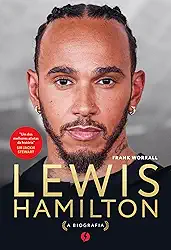 Lewis Hamilton: a biografia