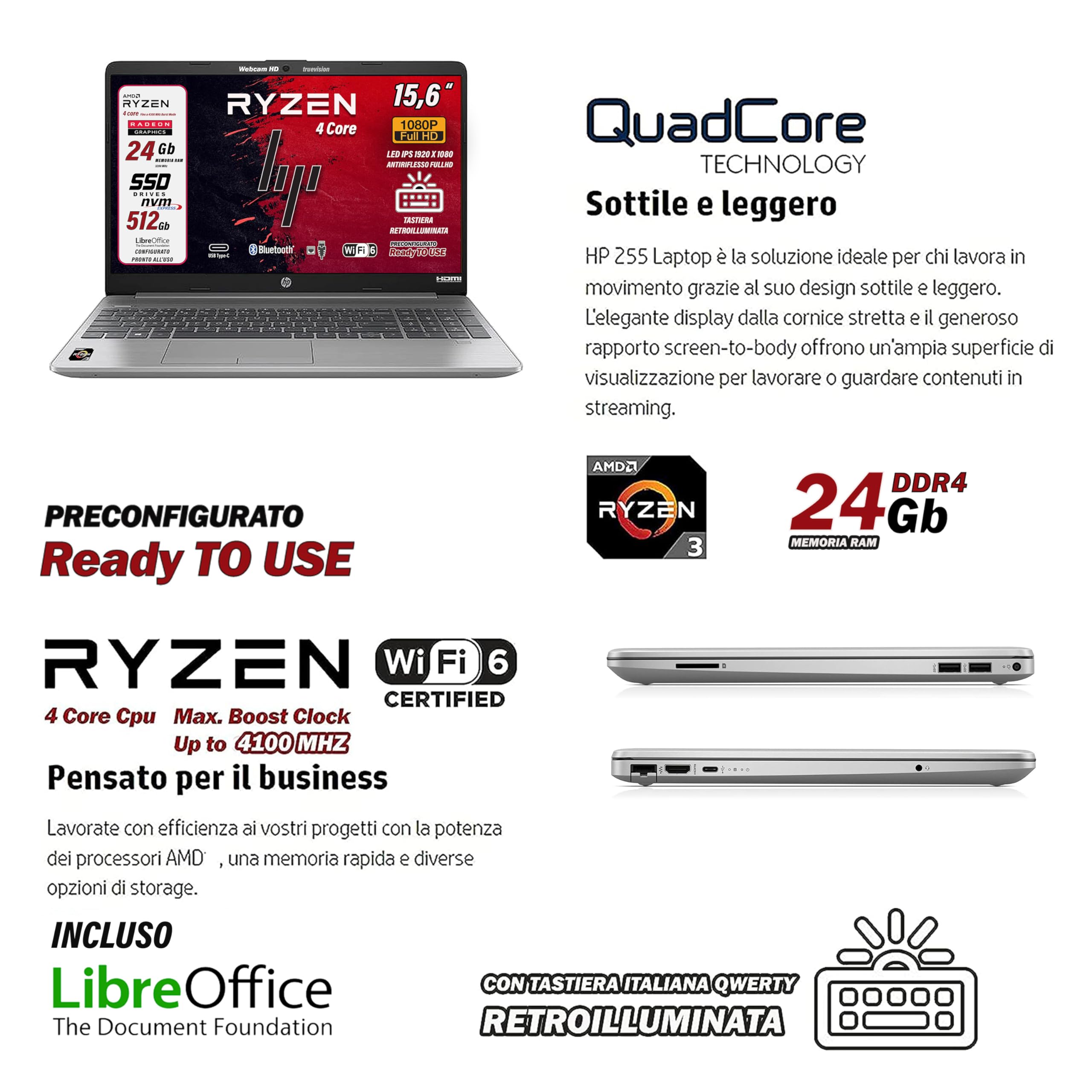 HP 255 G9 notebook portatile, 24 gb ddr4, SSD da 512 Gb display FHD 15.6", cpu Ryzen 3 5425 4 Core, Tastiera retroilluminata, Wi-fi 6, 3 usb, Win 11 Pro, libre office, pronto all'uso, garanzia italia