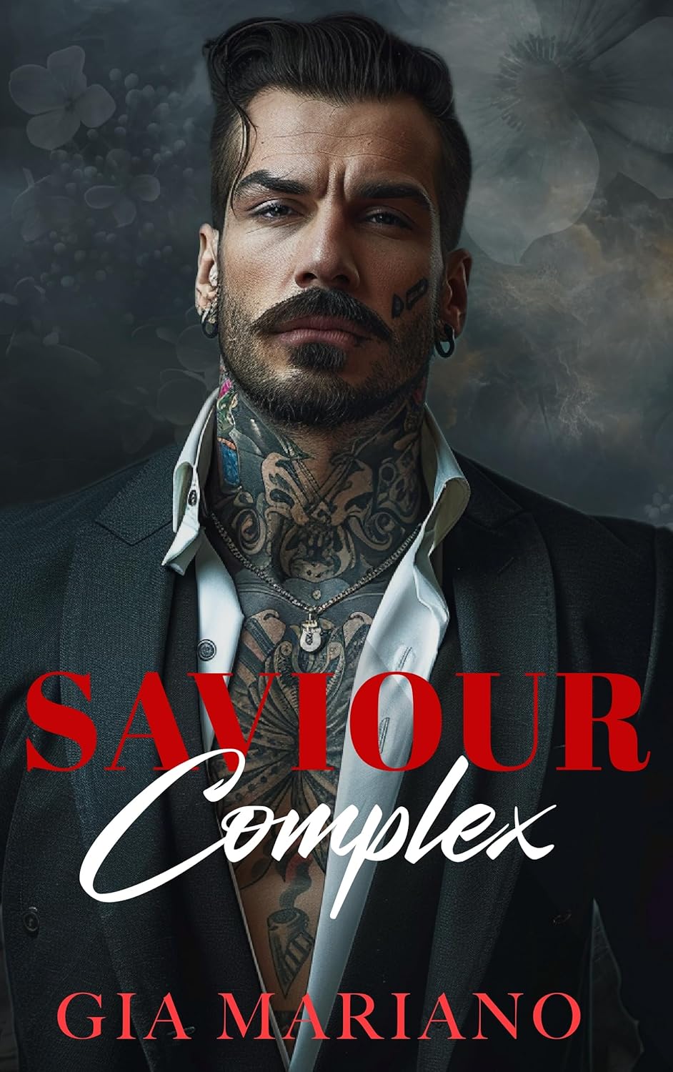 Saviour Complex A Dark Mafia Enemies to Lovers Romance (Mancini Mafia Saviour Complex A Dark Mafia Enemies to Lovers Romance (Mancini Mafia