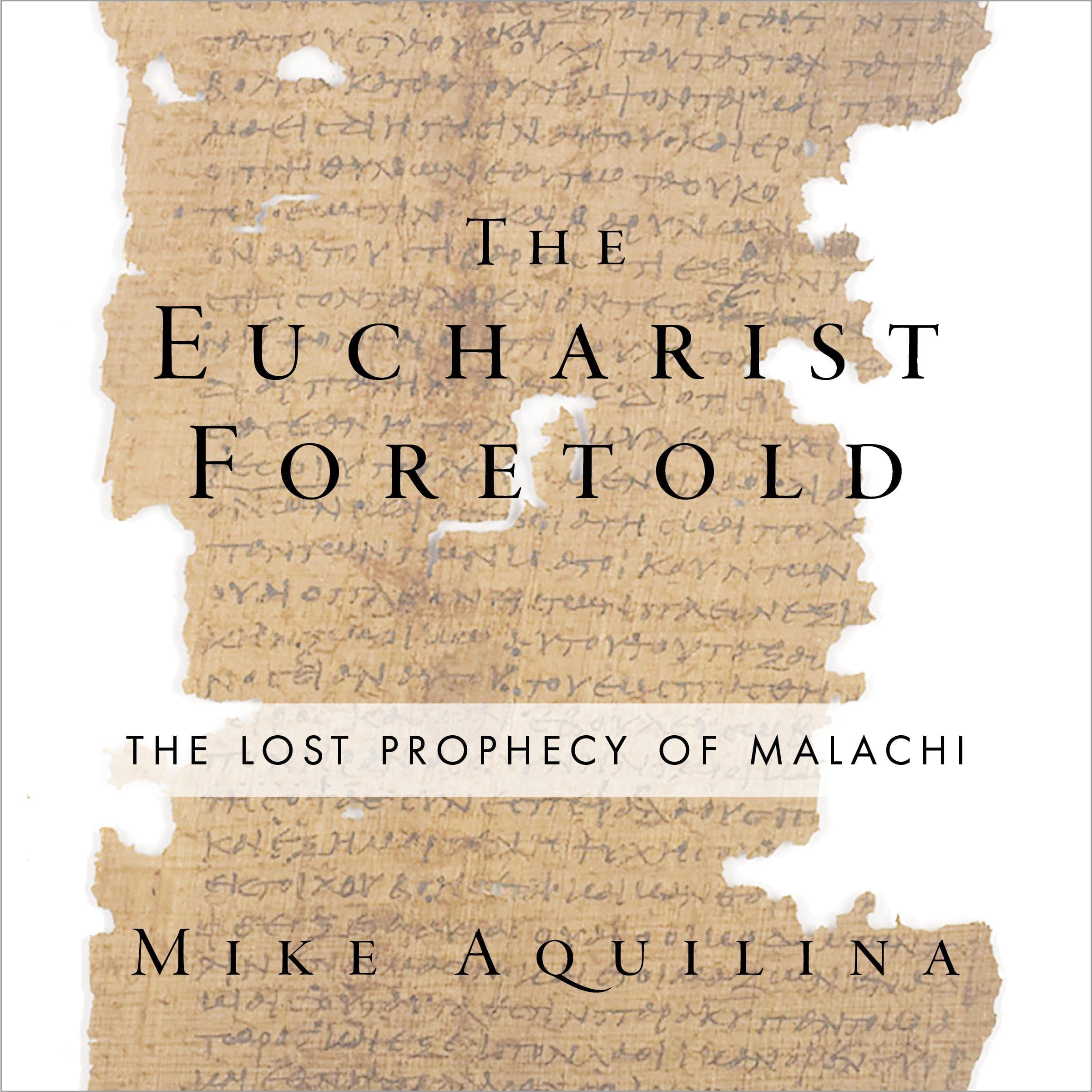 The Eucharist Foretold