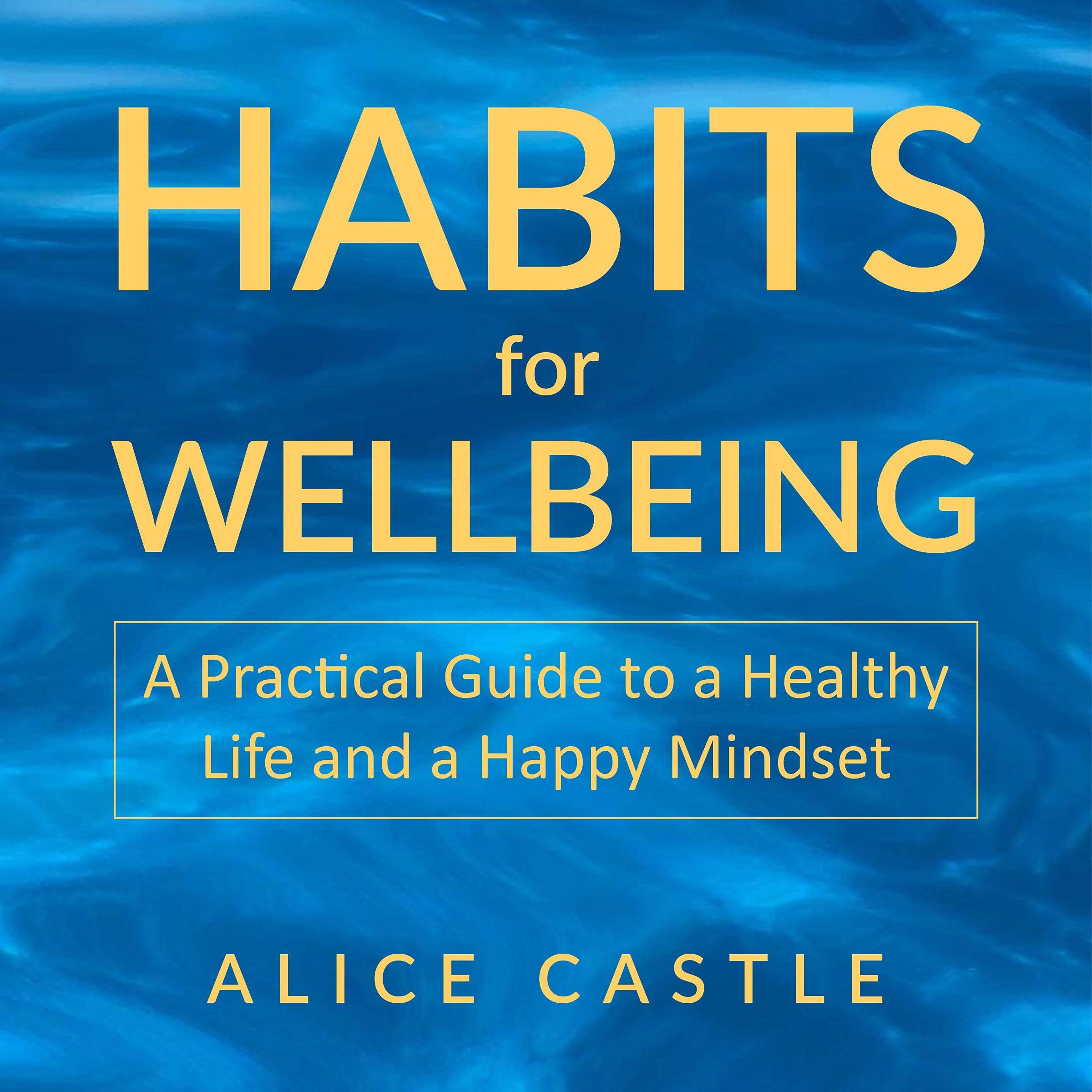 Habits for Wellbeing