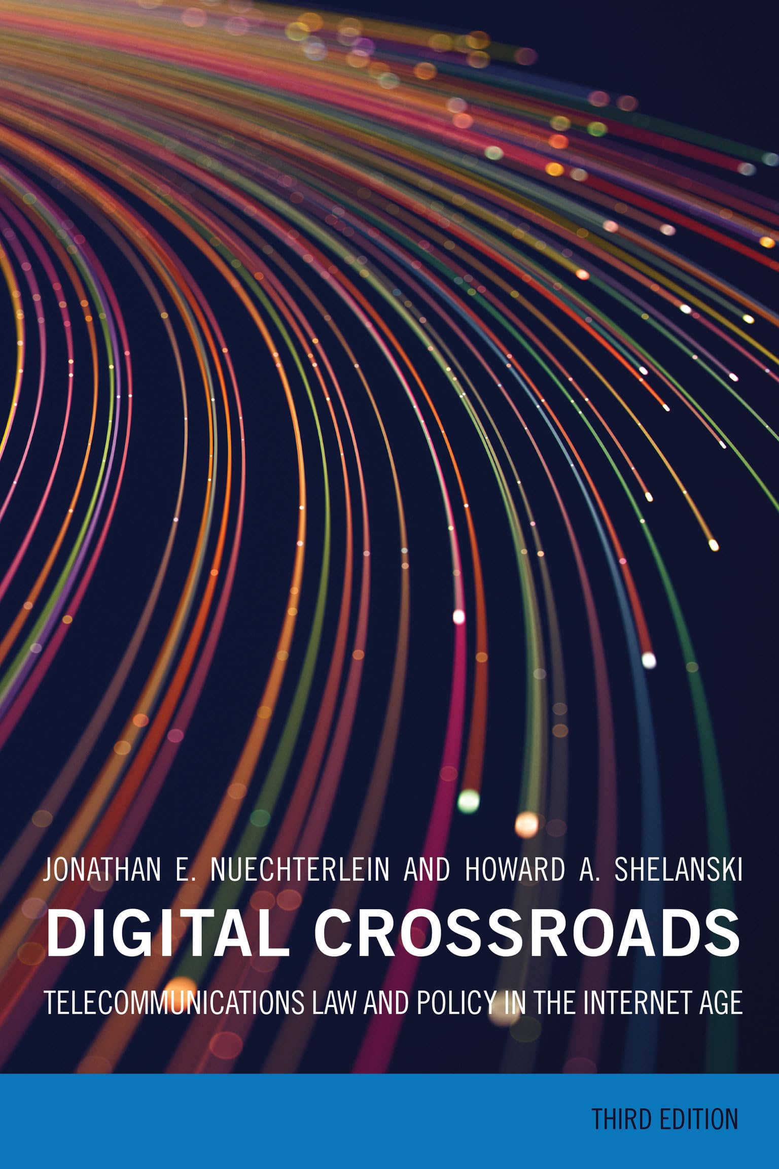 Digital Crossroads: Telecommunications Law and Policy in the Internet Age
