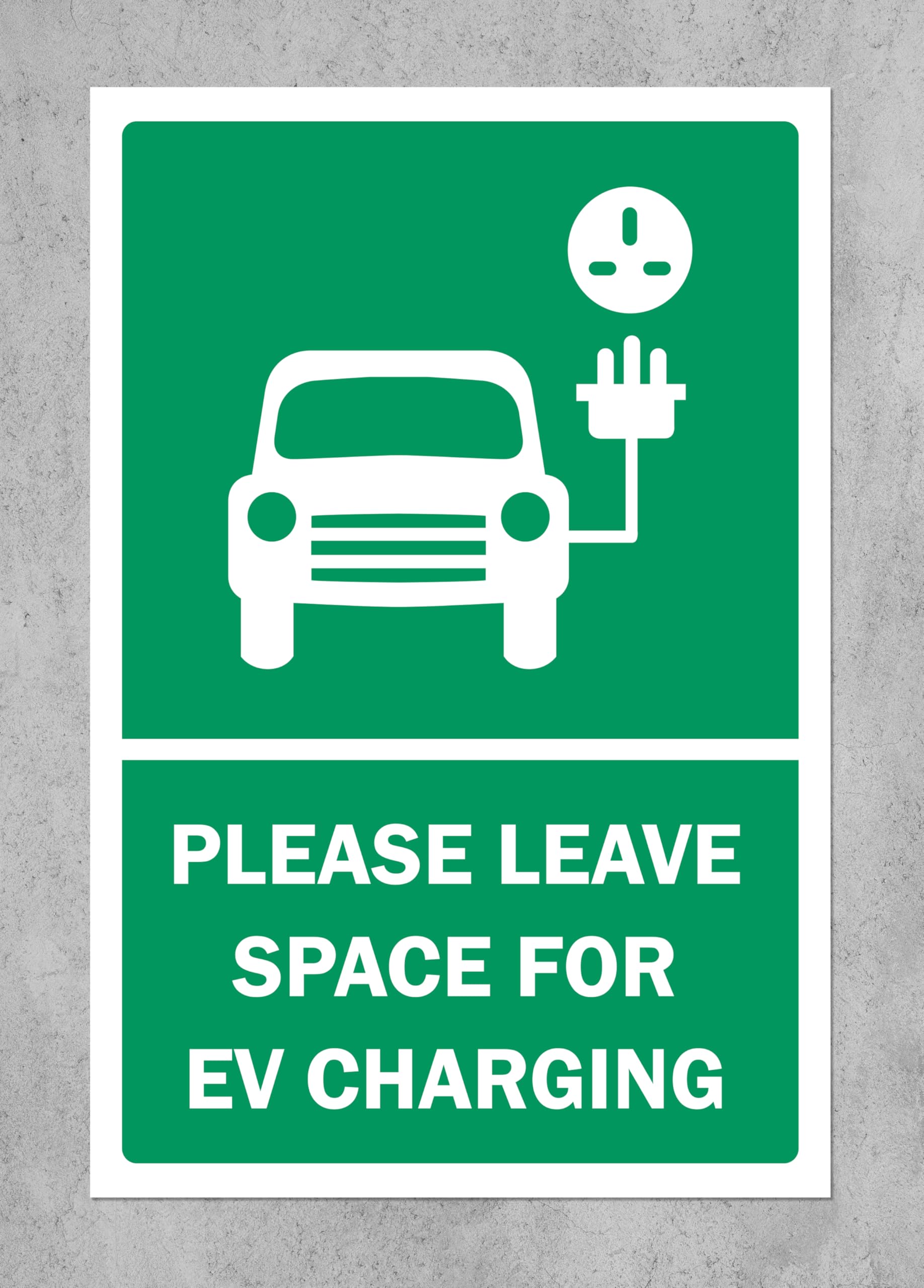 Please leave space for electric vehicle EV charging safety sign - 3mm Aluminium sign (300mm x 200mm)