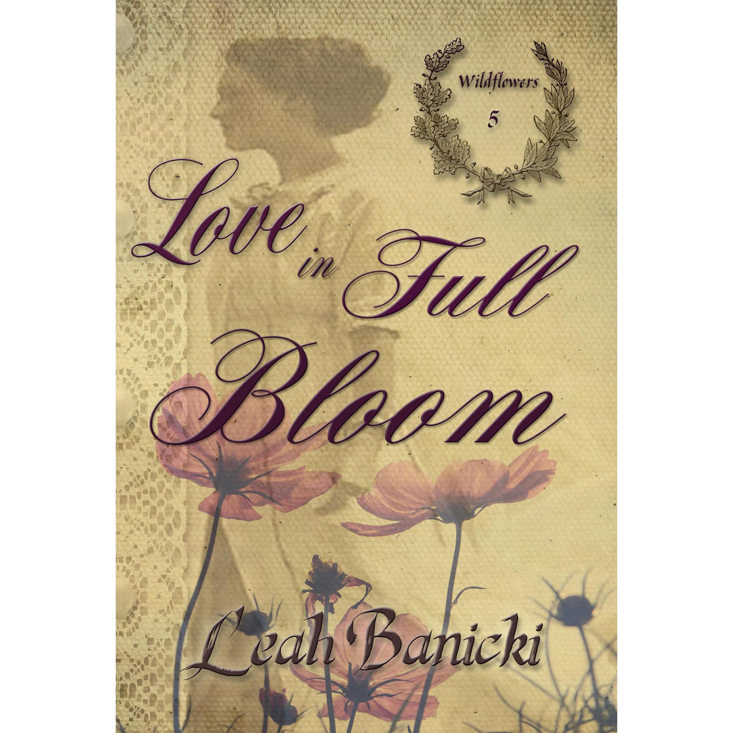 Love In Full Bloom