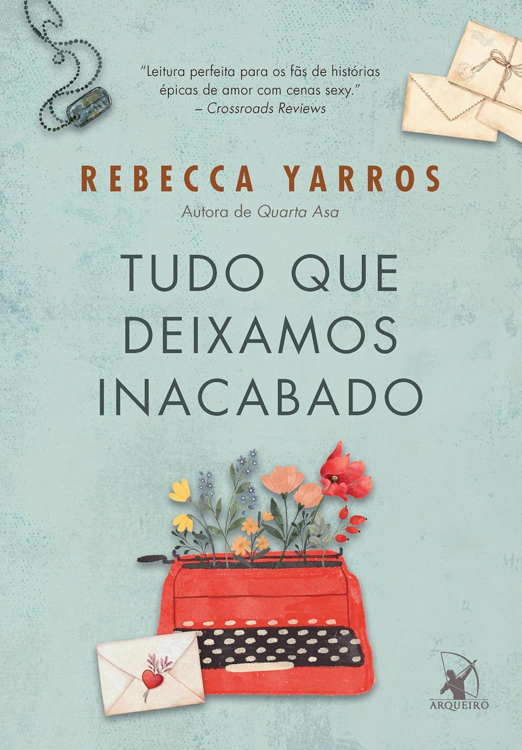 Capa do livro Tudo Que Deixamos Inacabado