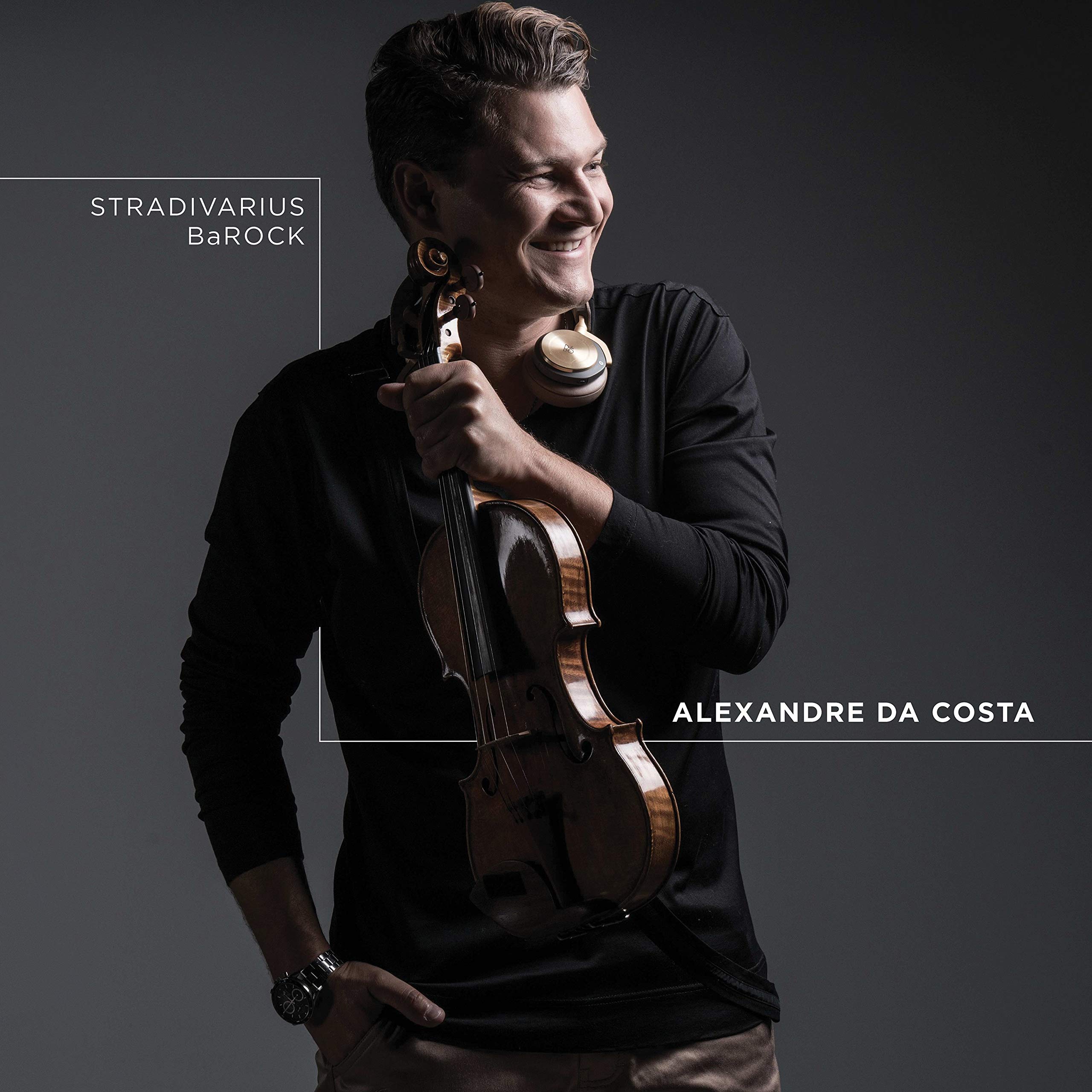 Stradivarius Barock [Audio CD] Alexandre da Costa