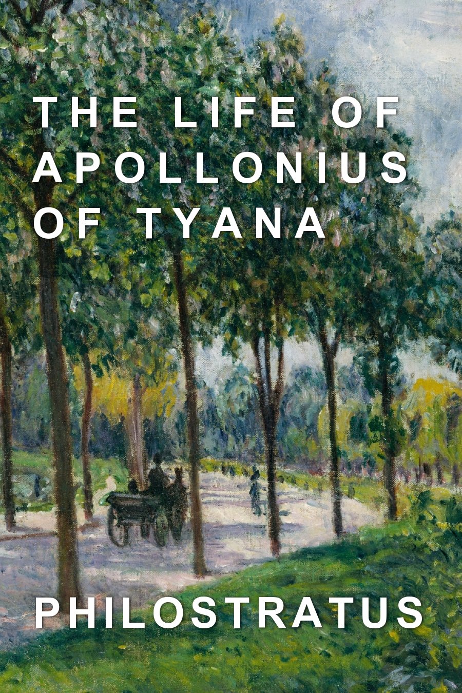 The Life of Apollonius of Tyana